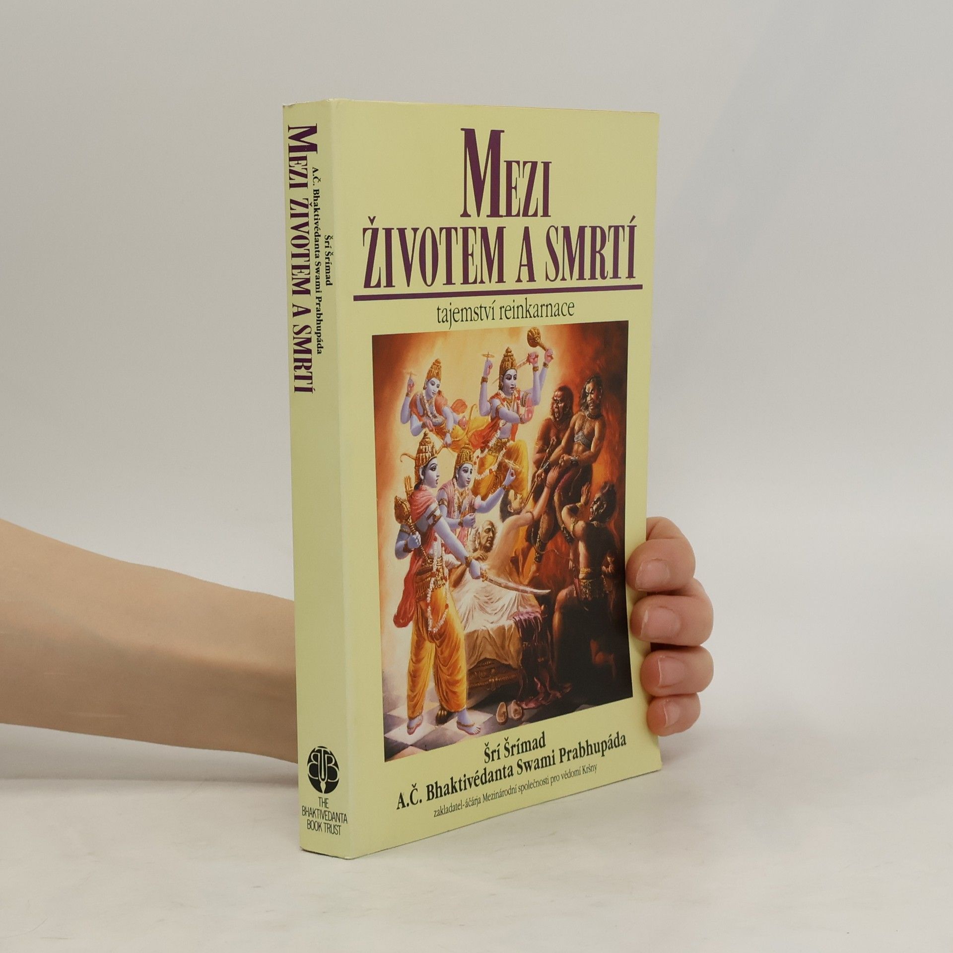 Šrí Šrímad A. Č. Bhaktivédanta Swami Prabhupáda Mezi životem a smrtí