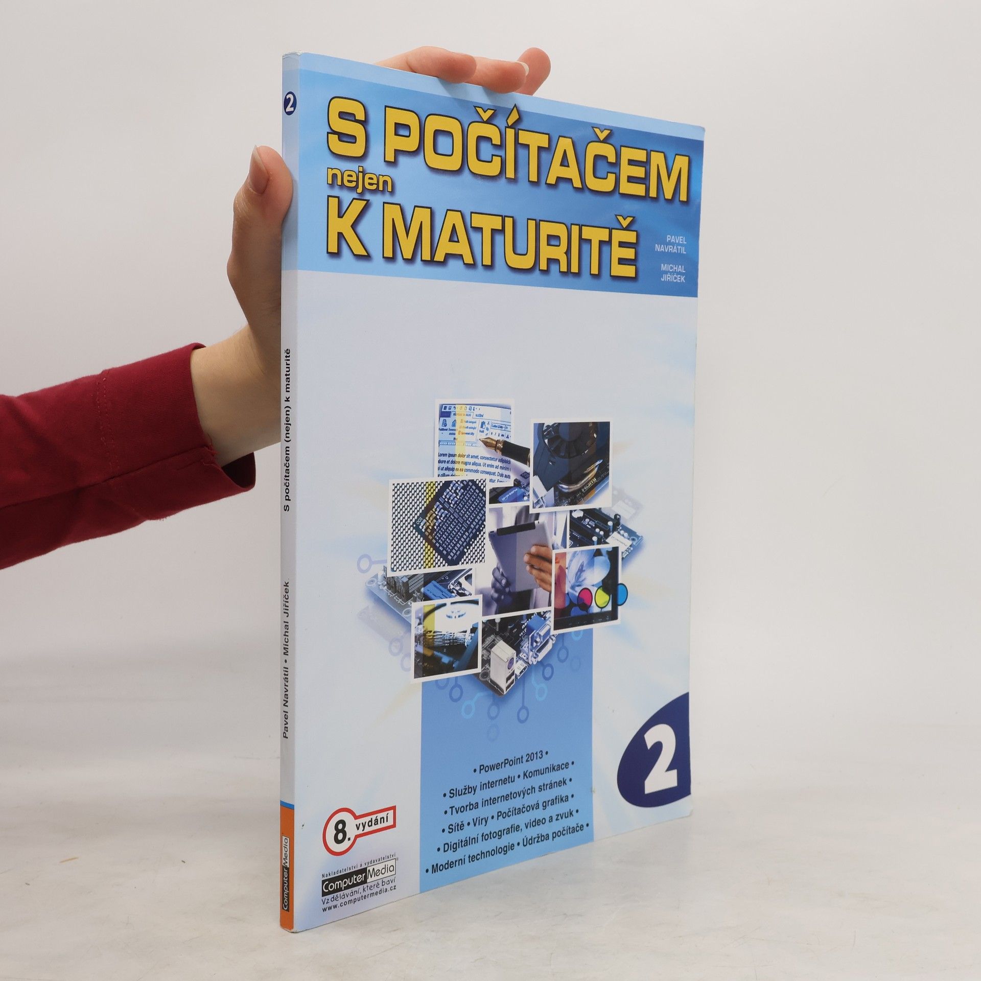 Pavel Navrátil S počítačem nejen k maturitě - 2.díl