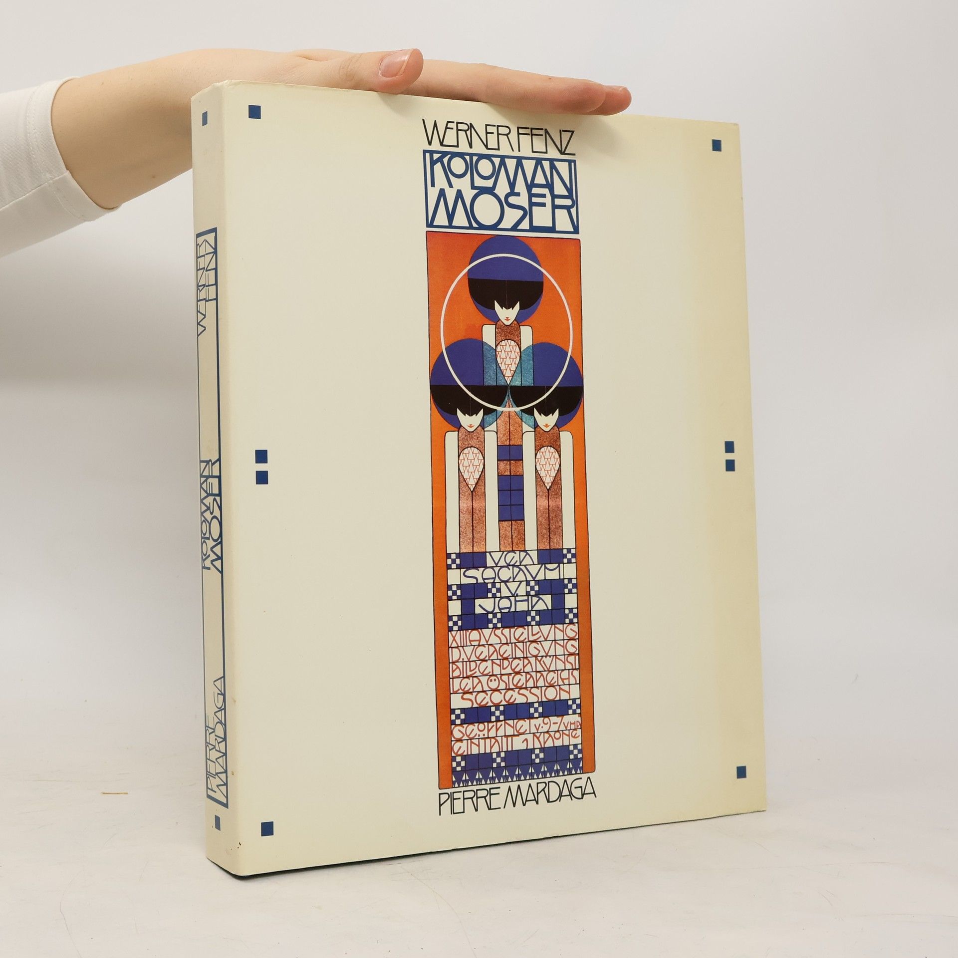 Werner Fenz Koloman Moser