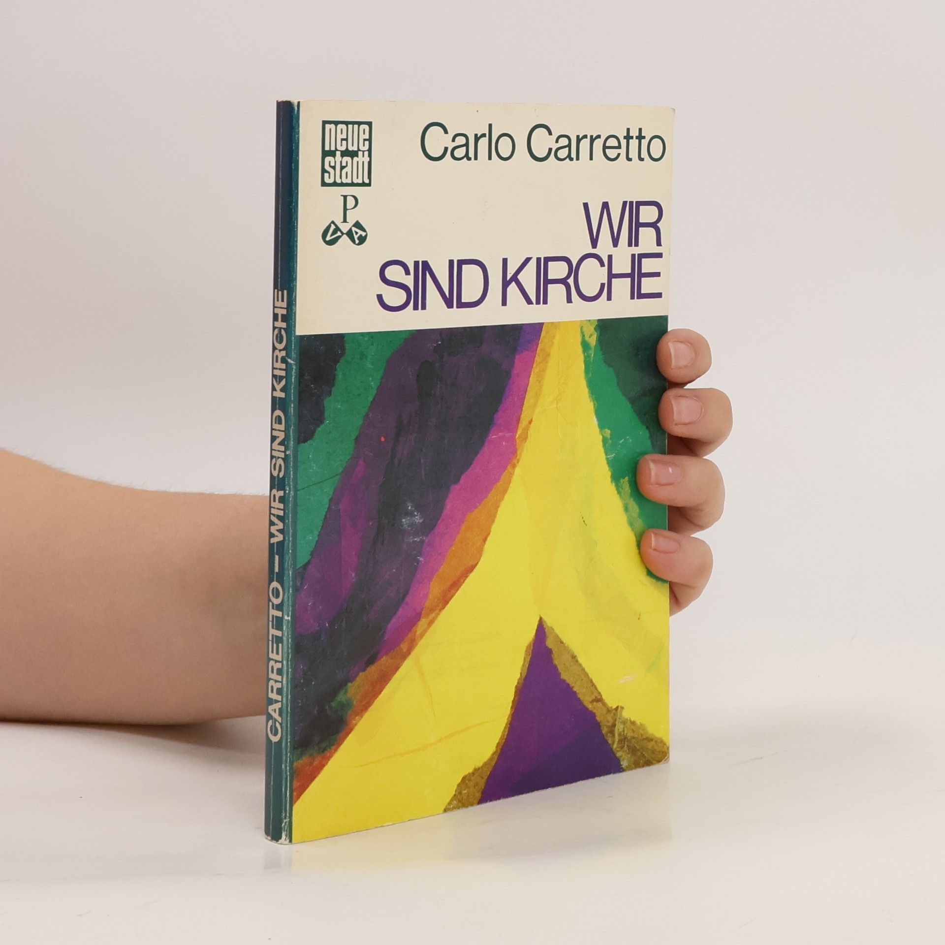 Carlo Carretto Wir sind Kirche