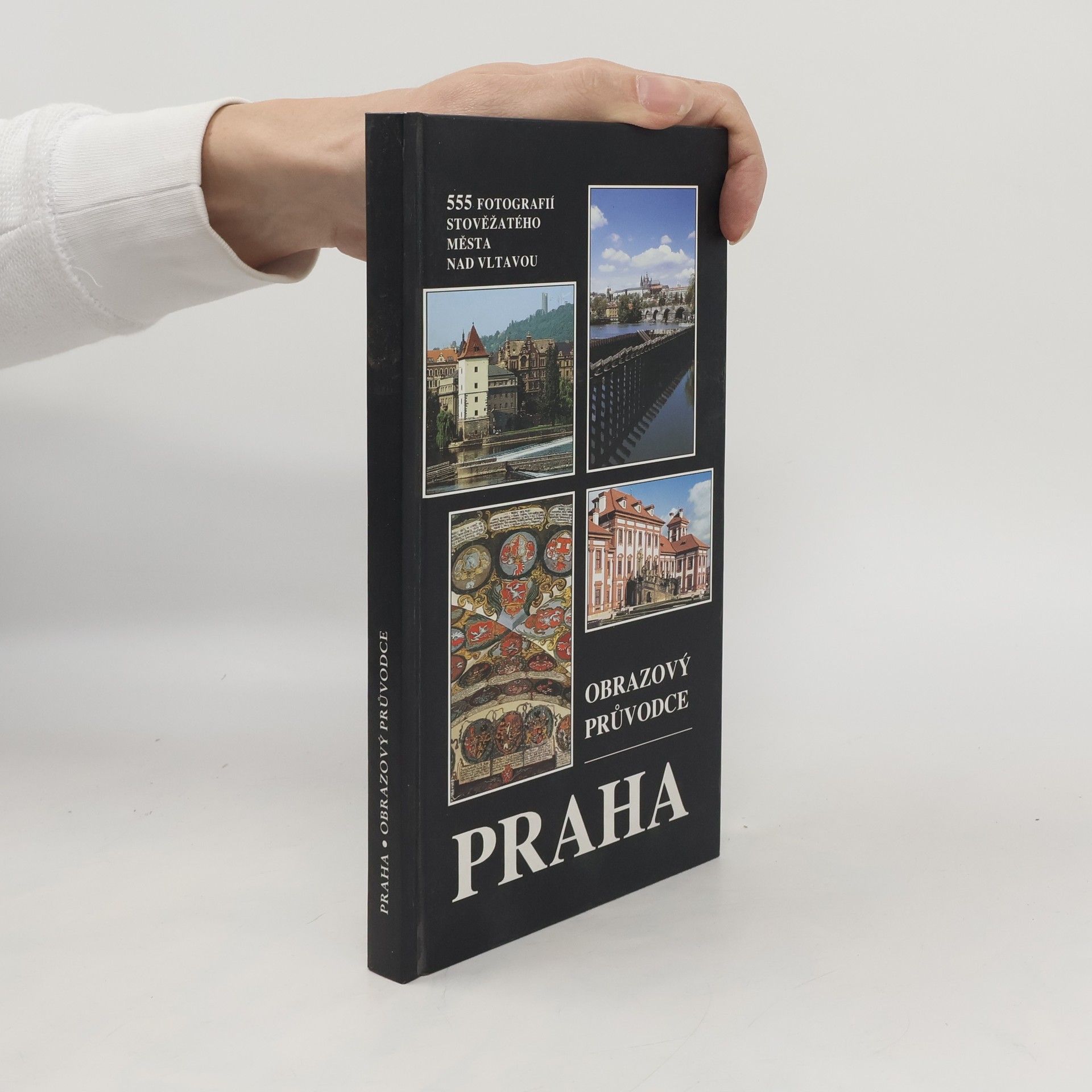 Petr Chotěbor Praha: Obrazový průvodce