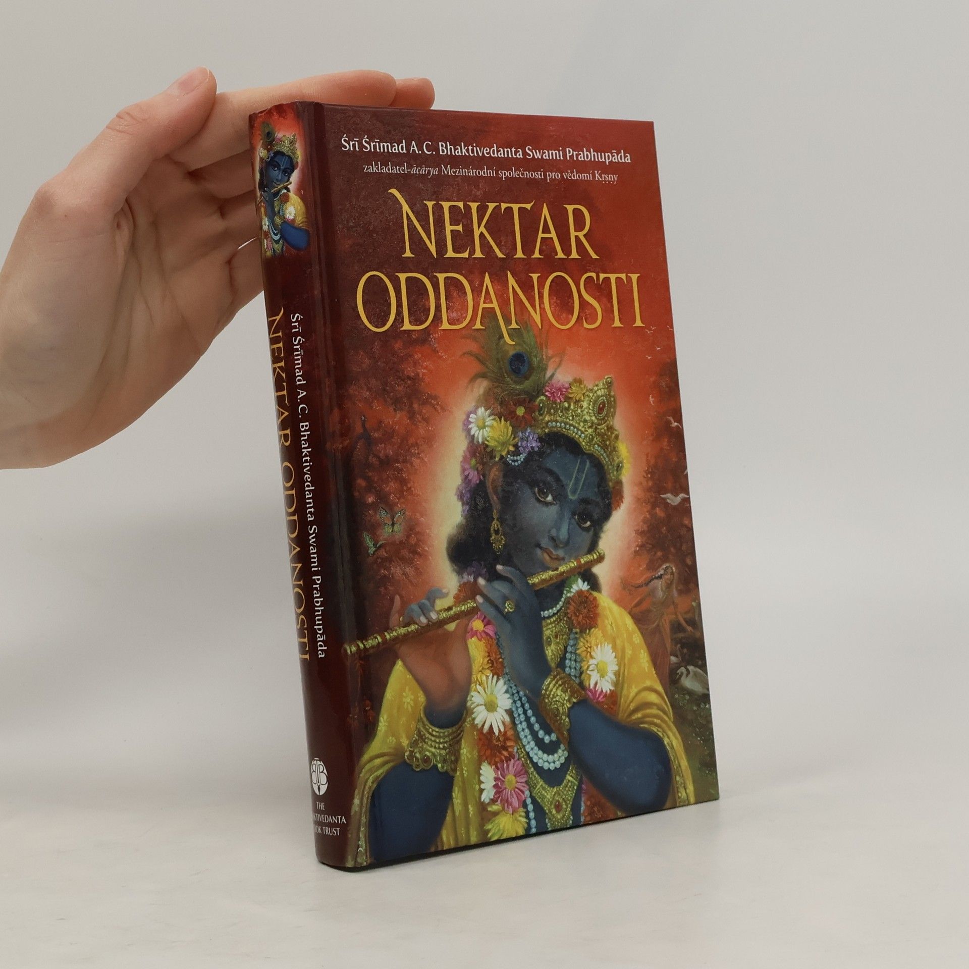 A. C. Bhaktivedanta Swami Prabhupada Nektar oddanosti - Úplná věda bhakti-jógy