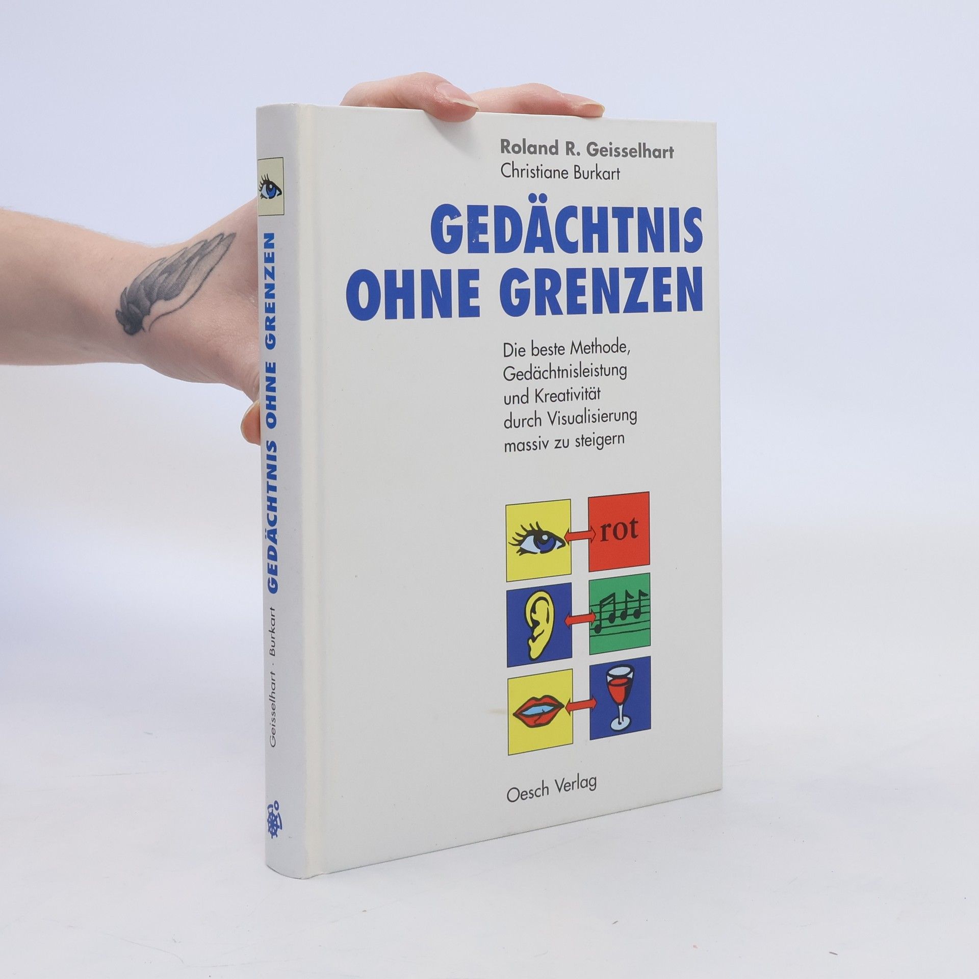 Roland R. Geisselhart Gedächtnis ohne Grenzen