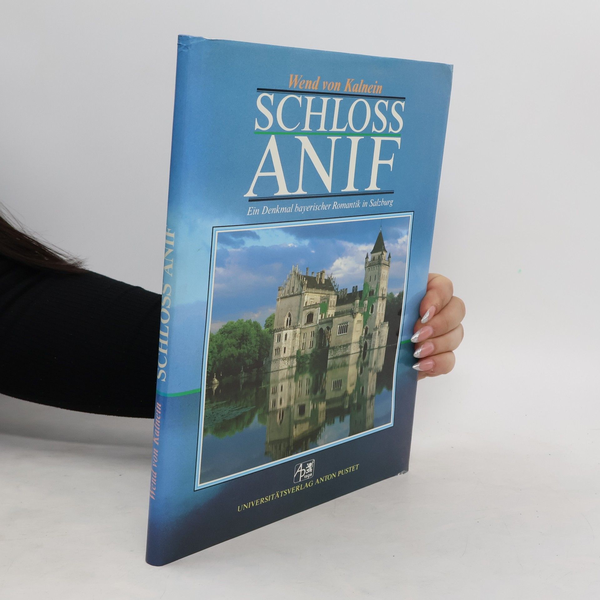 Wend von Kalnein Schloss Anif