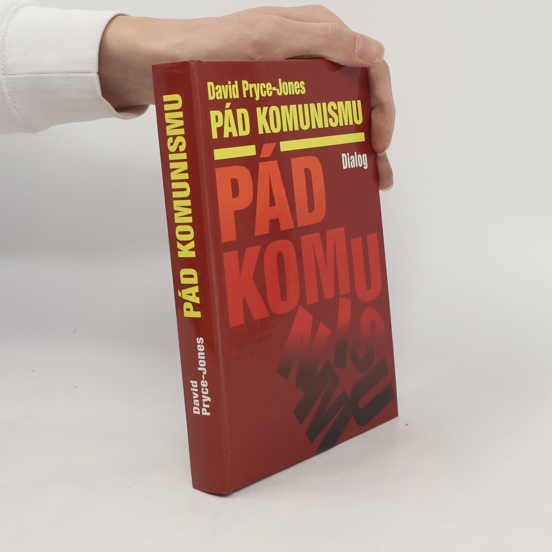 David Jones Pád komunismu