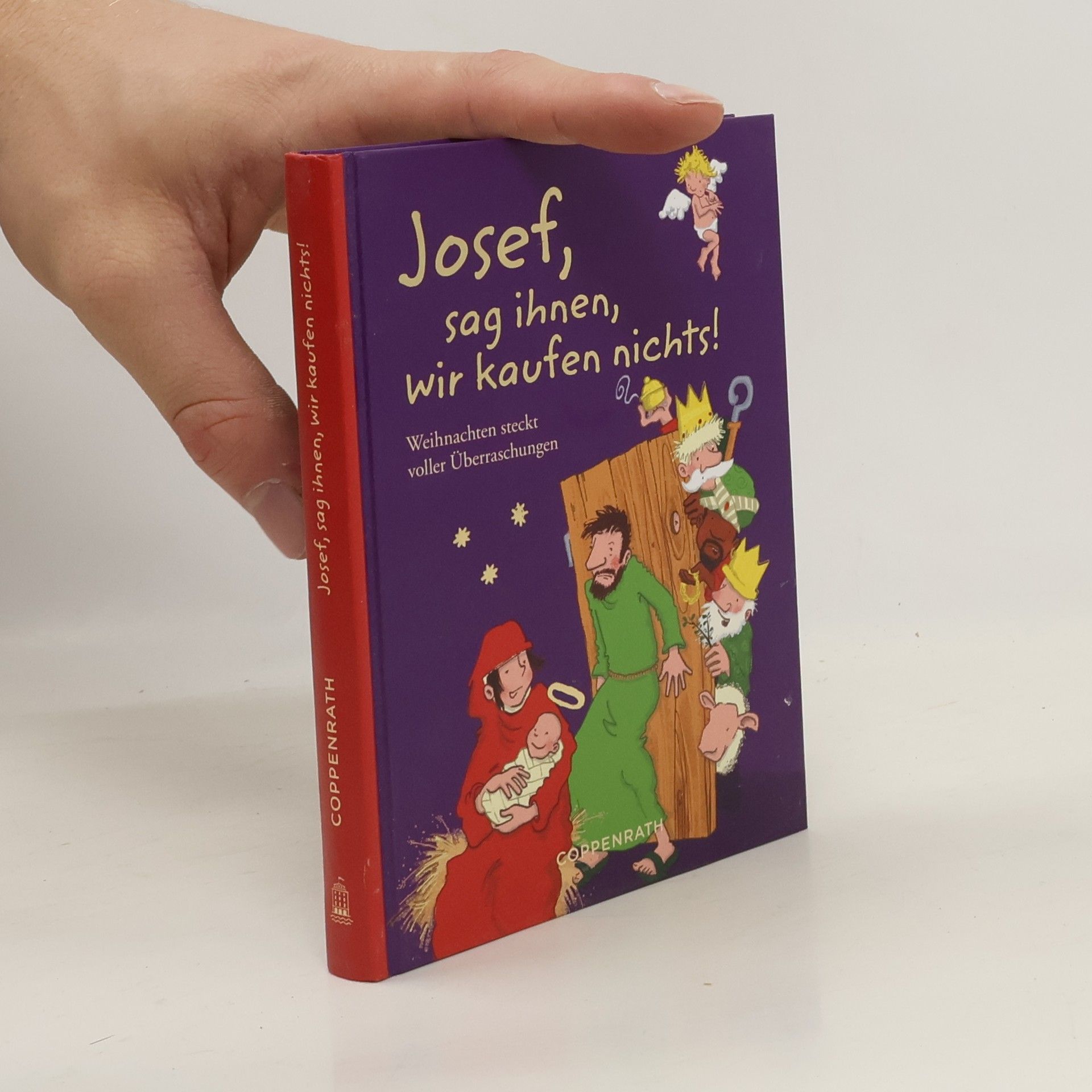 neuveden Josef, sag ihnen, wir kaufen nichts!