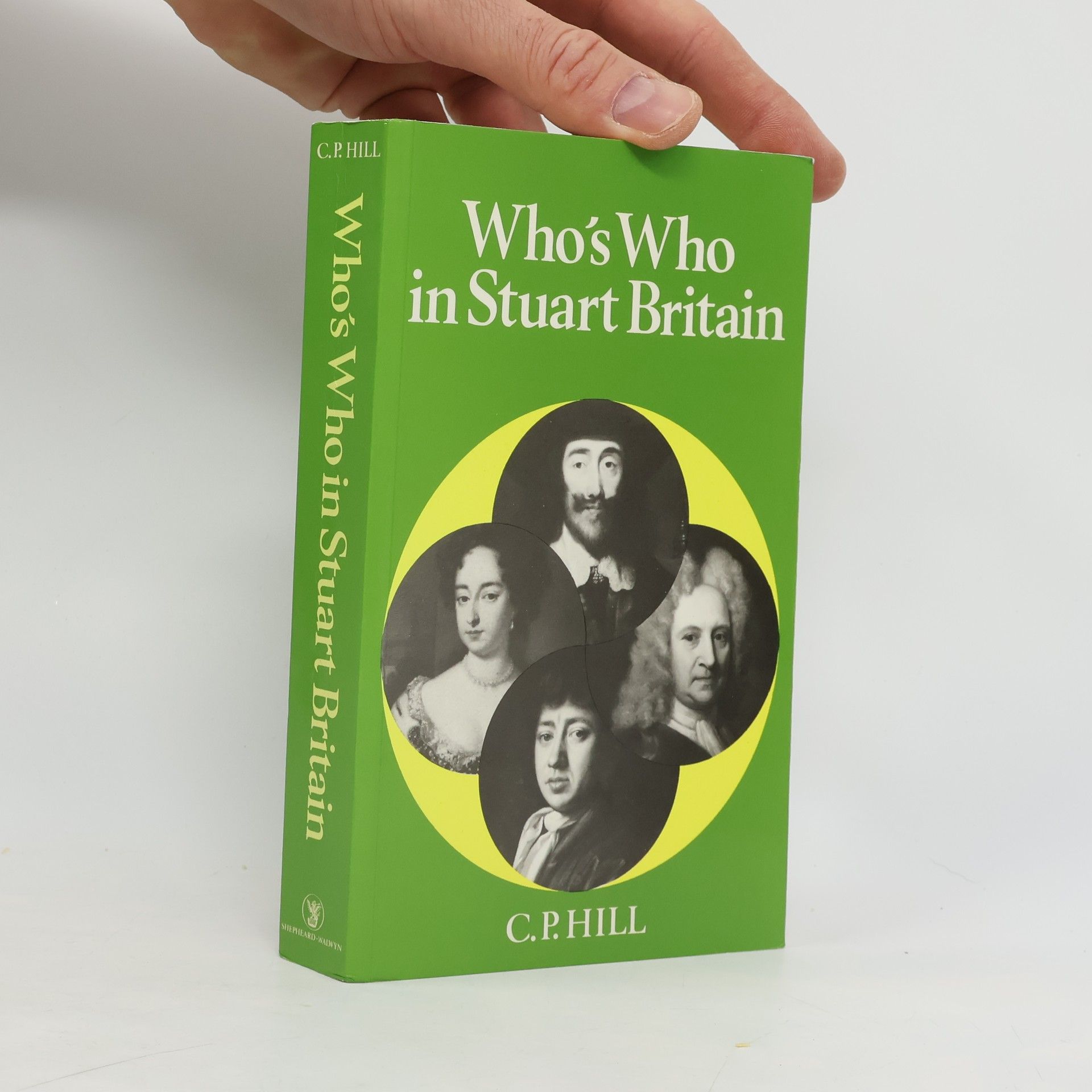 Charles Peter Hill Who's Who in Stuart Britain