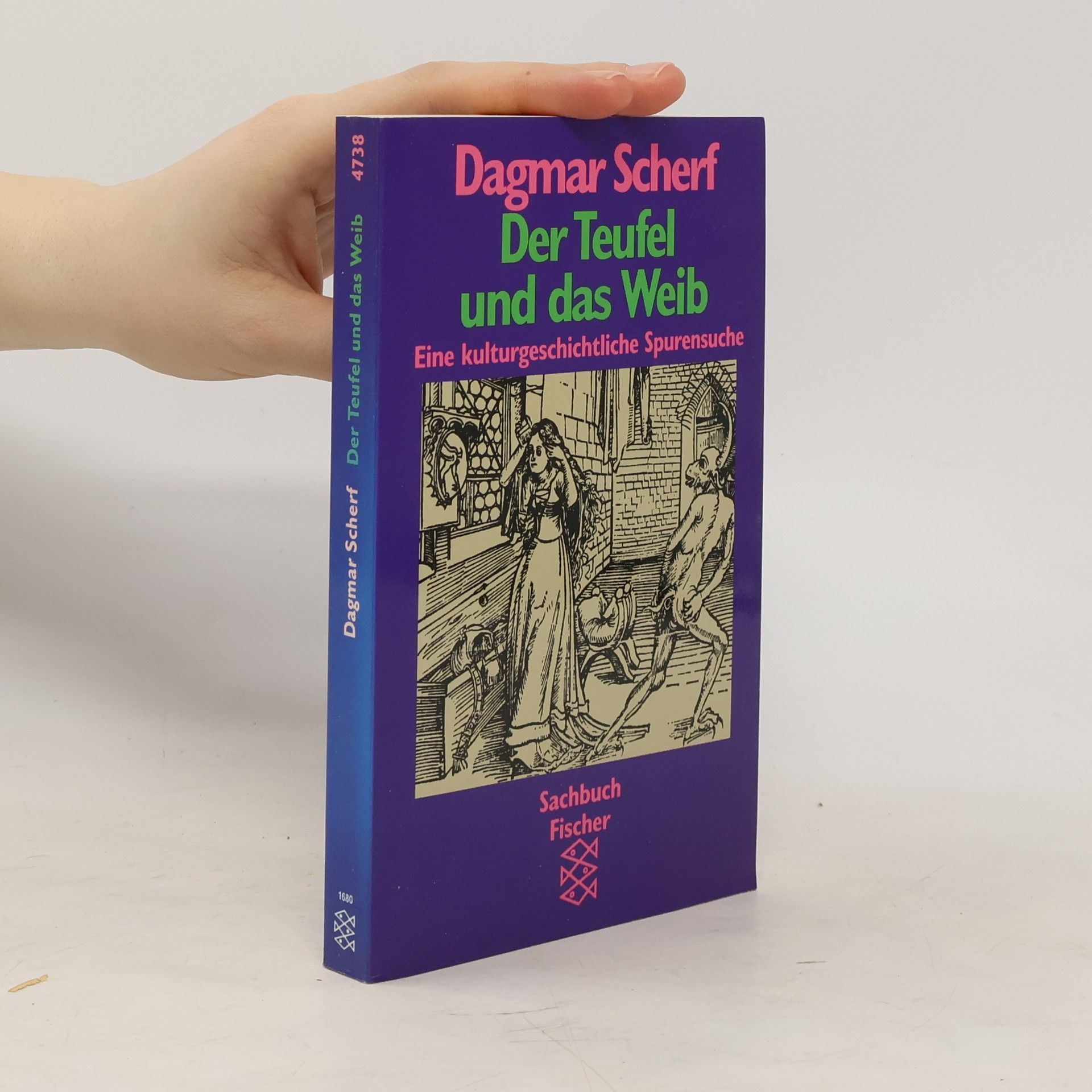 Dagmar Scherf Der Teufel und das Weib