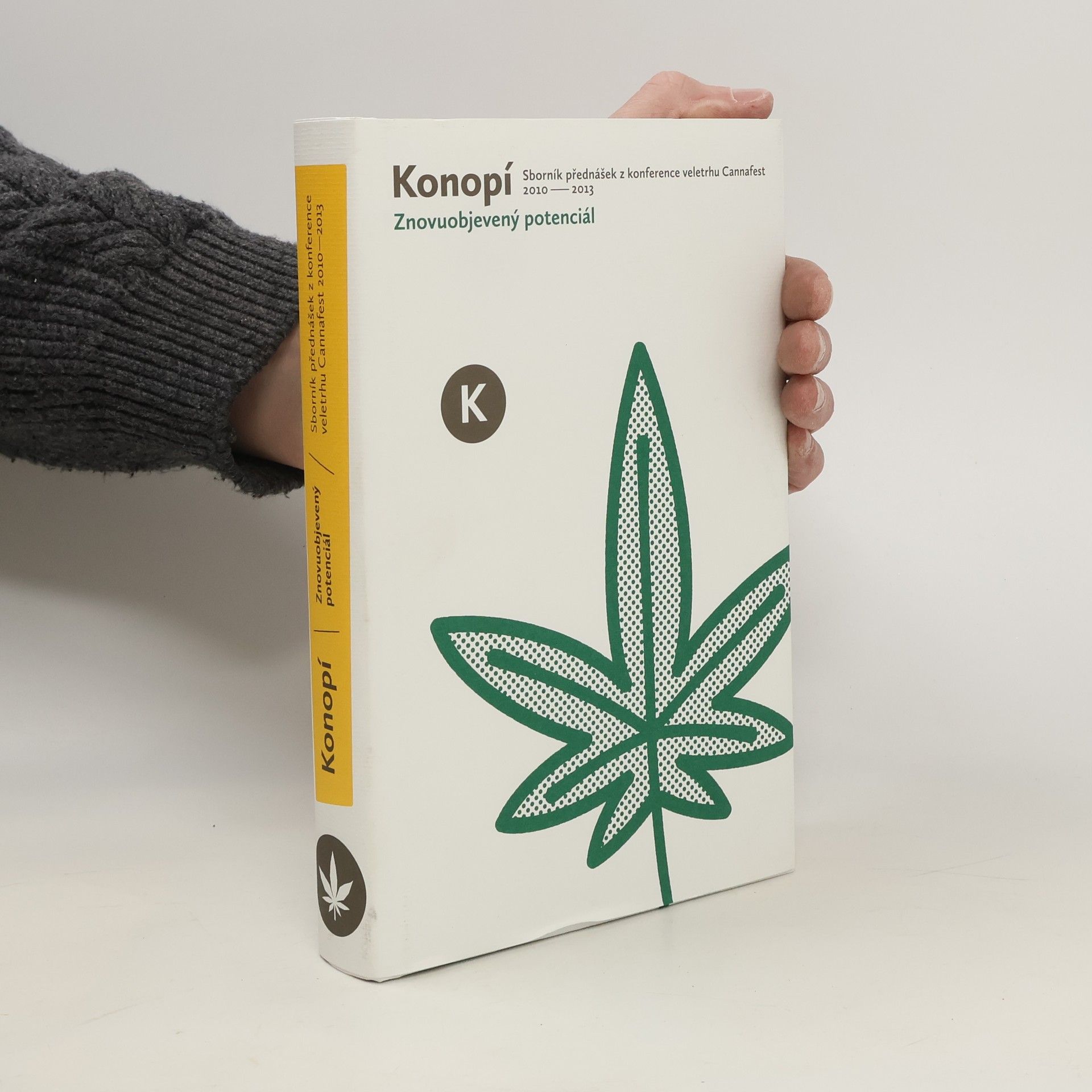 Autores varios Konopí - Znovuobjevený potenciál