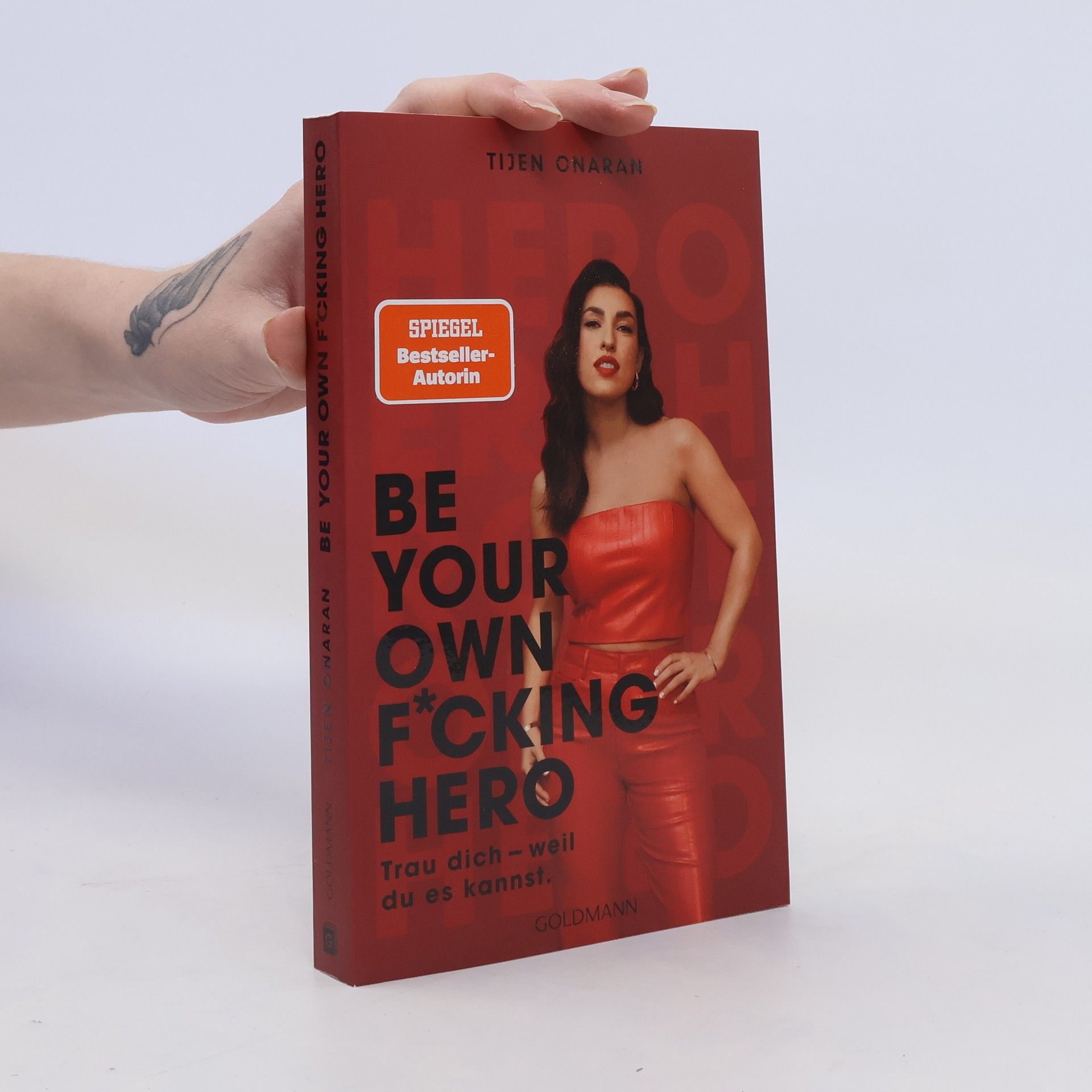 Tijen Onaran Be Your Own F*cking Hero