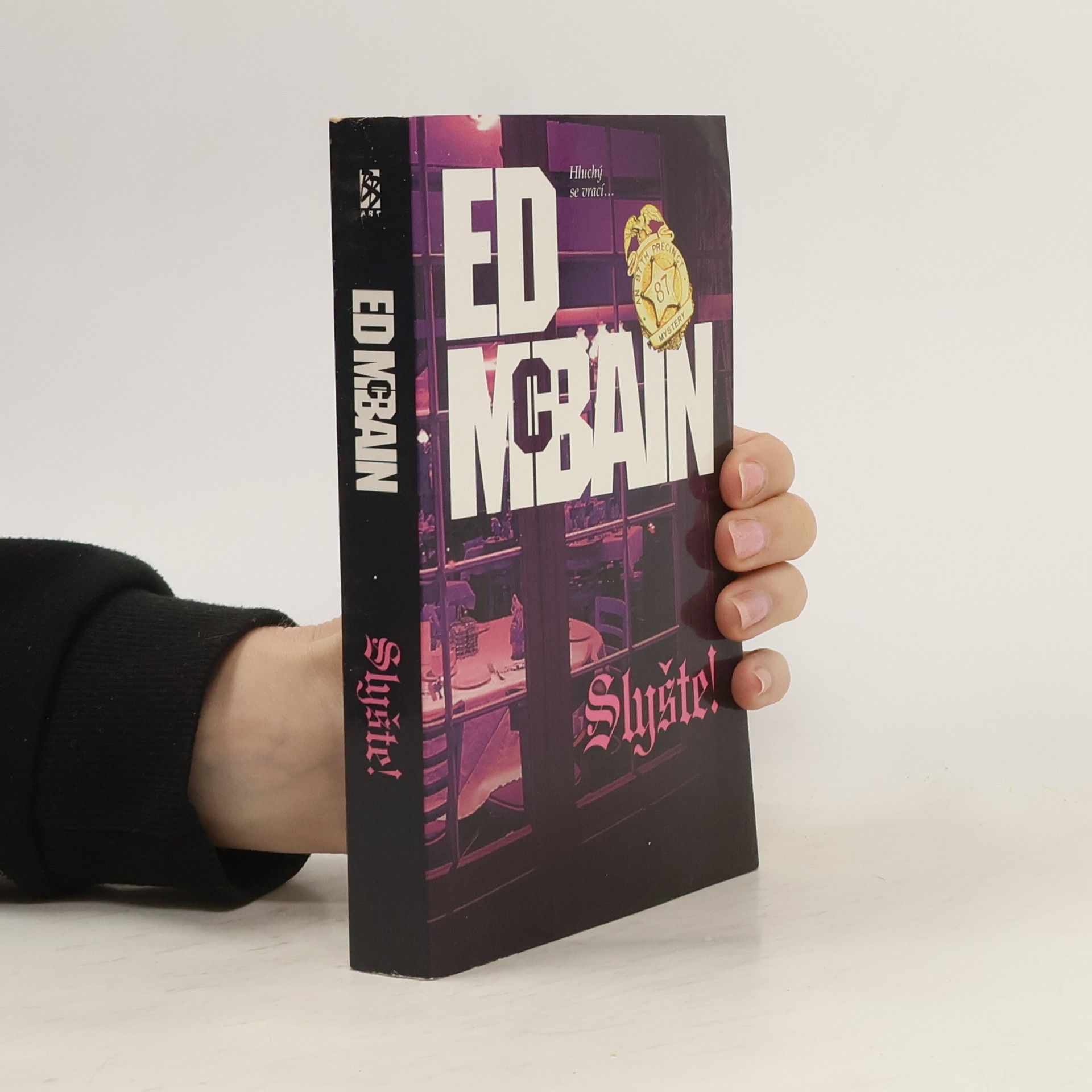 Ed McBain Slyšte! : román z 87. revíru