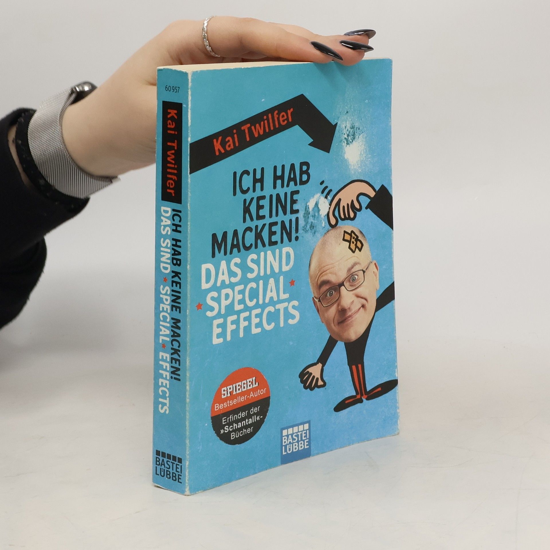 Kai Twilfer Ich hab keine Macken! Das sind Special Effects