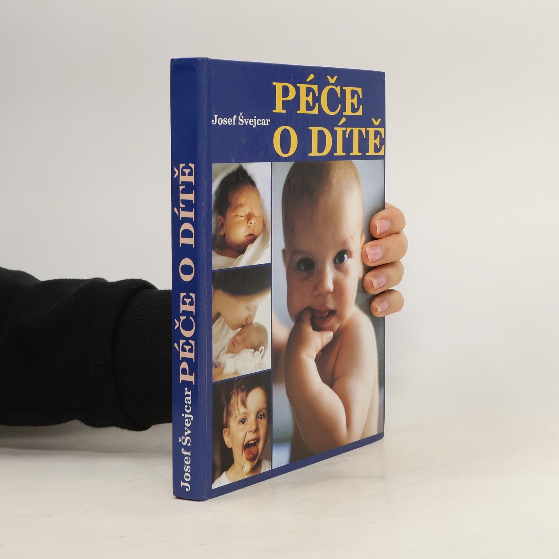 Josef Švejcar Péče o dítě