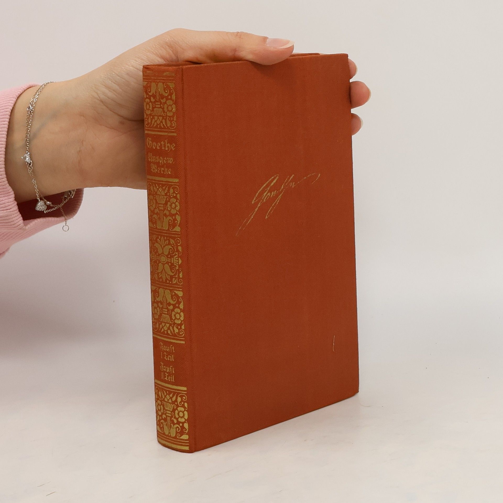 Johann Wolfgang von Goethe Faust I. Teil. Faust II. Teil