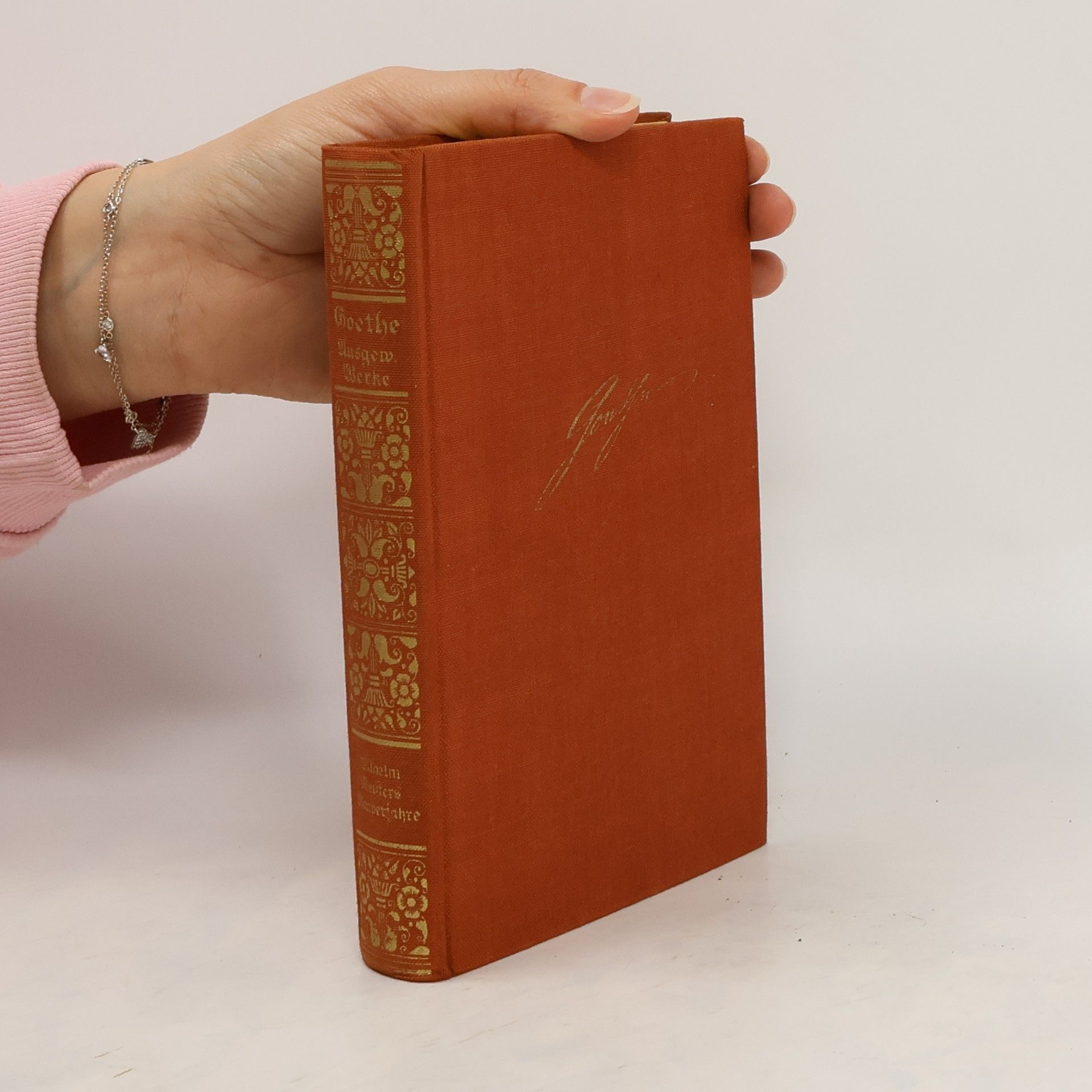 Johann Wolfgang von Goethe Goethe Ausgewählte Werke