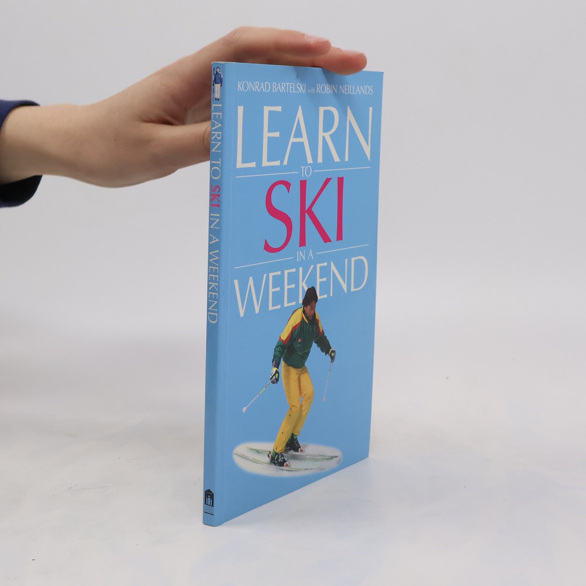 Konrad Bartelski Learn to Ski in a Weekend