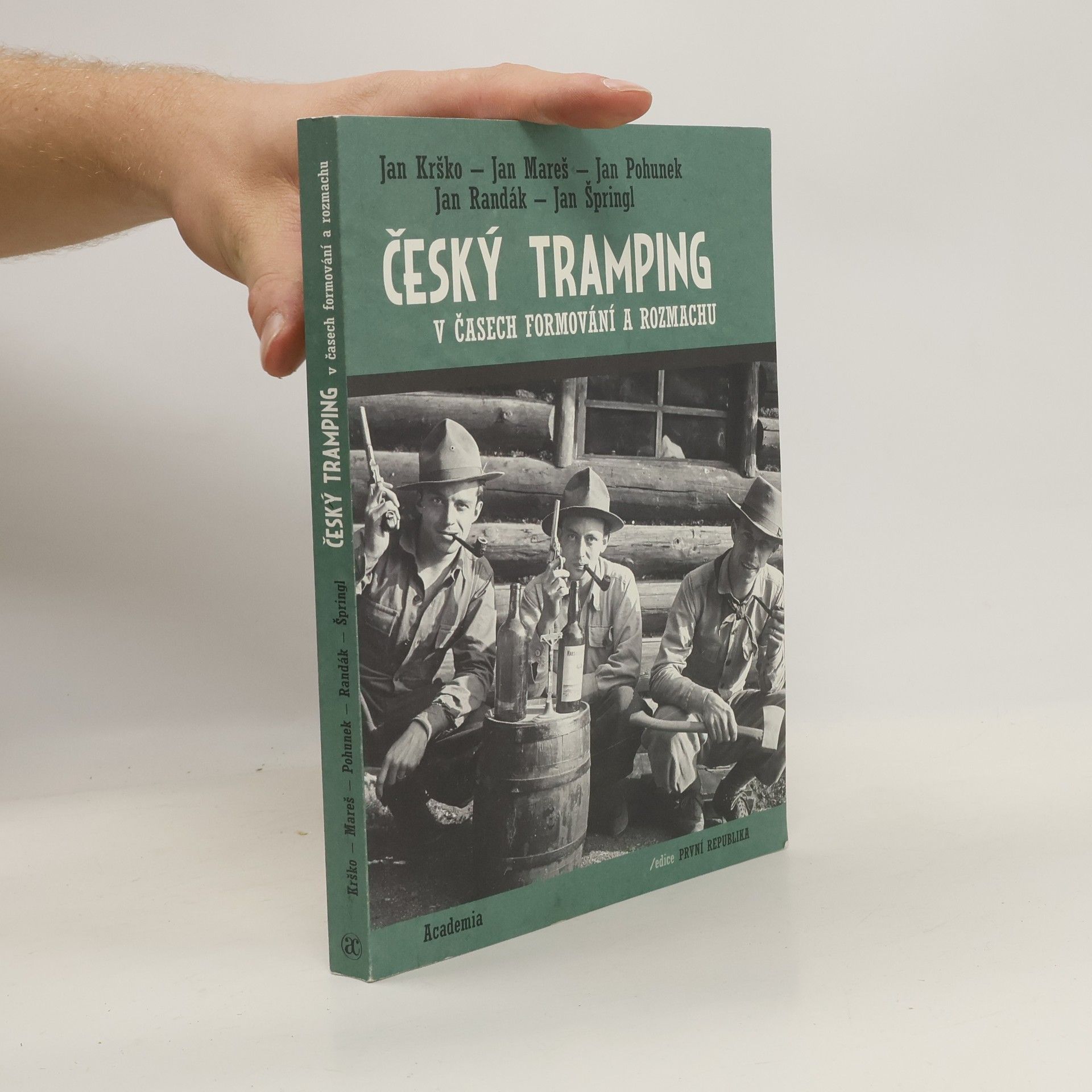 Jan Pohunek Český tramping v časech formování a rozmachu