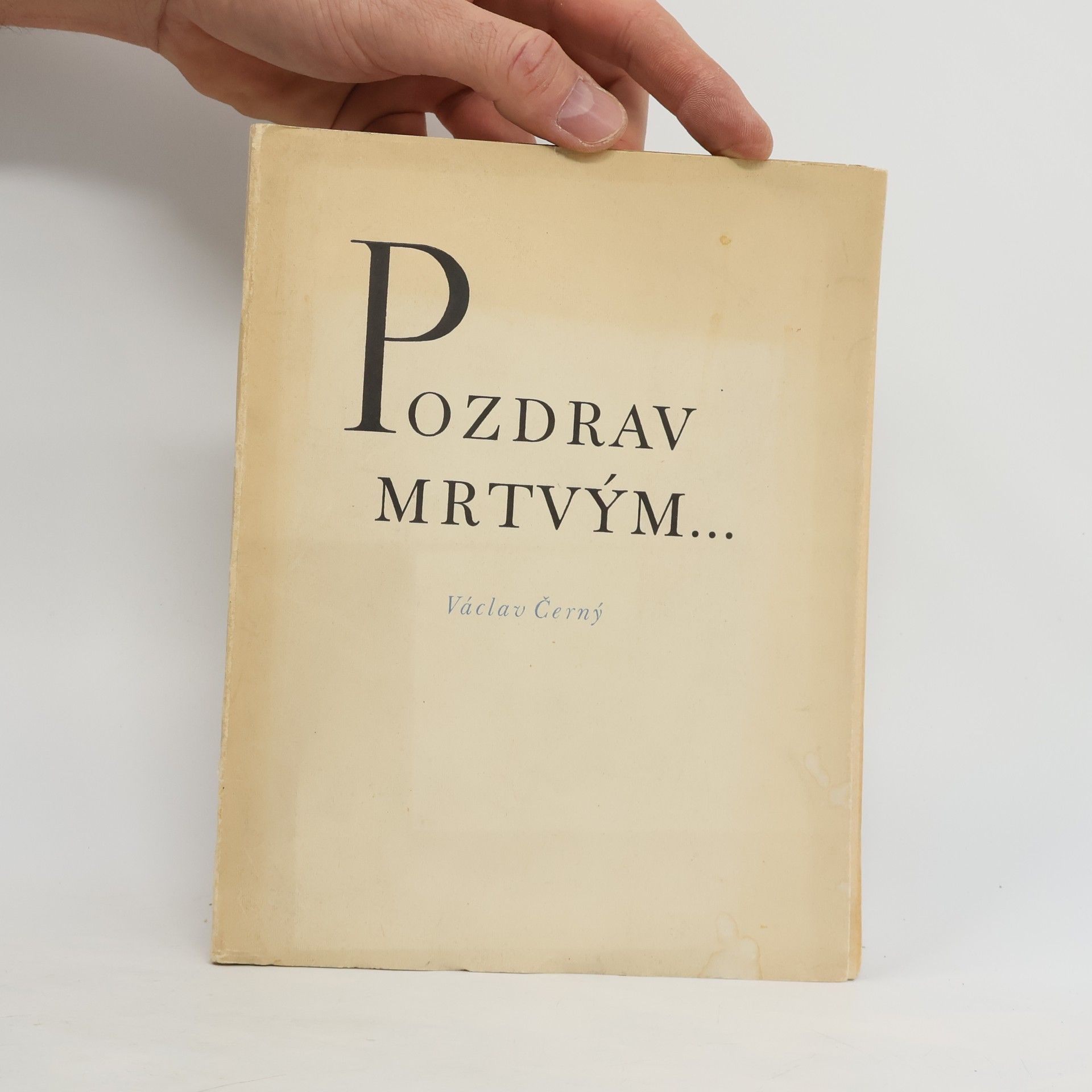 Václav Černý Pozdrav mrtvým