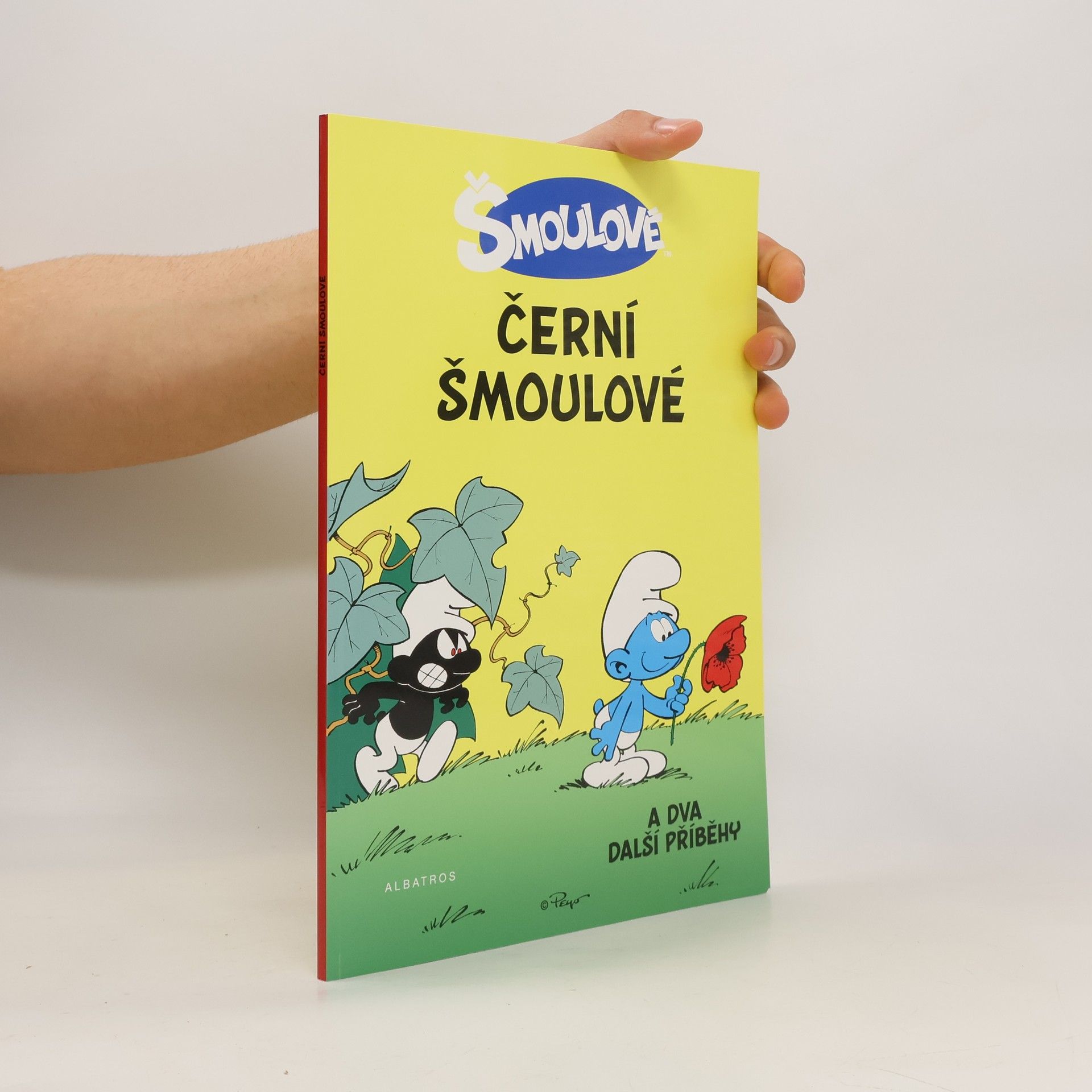 Peyo Černí šmoulové ; Létající šmoula ; Lovec šmoulů