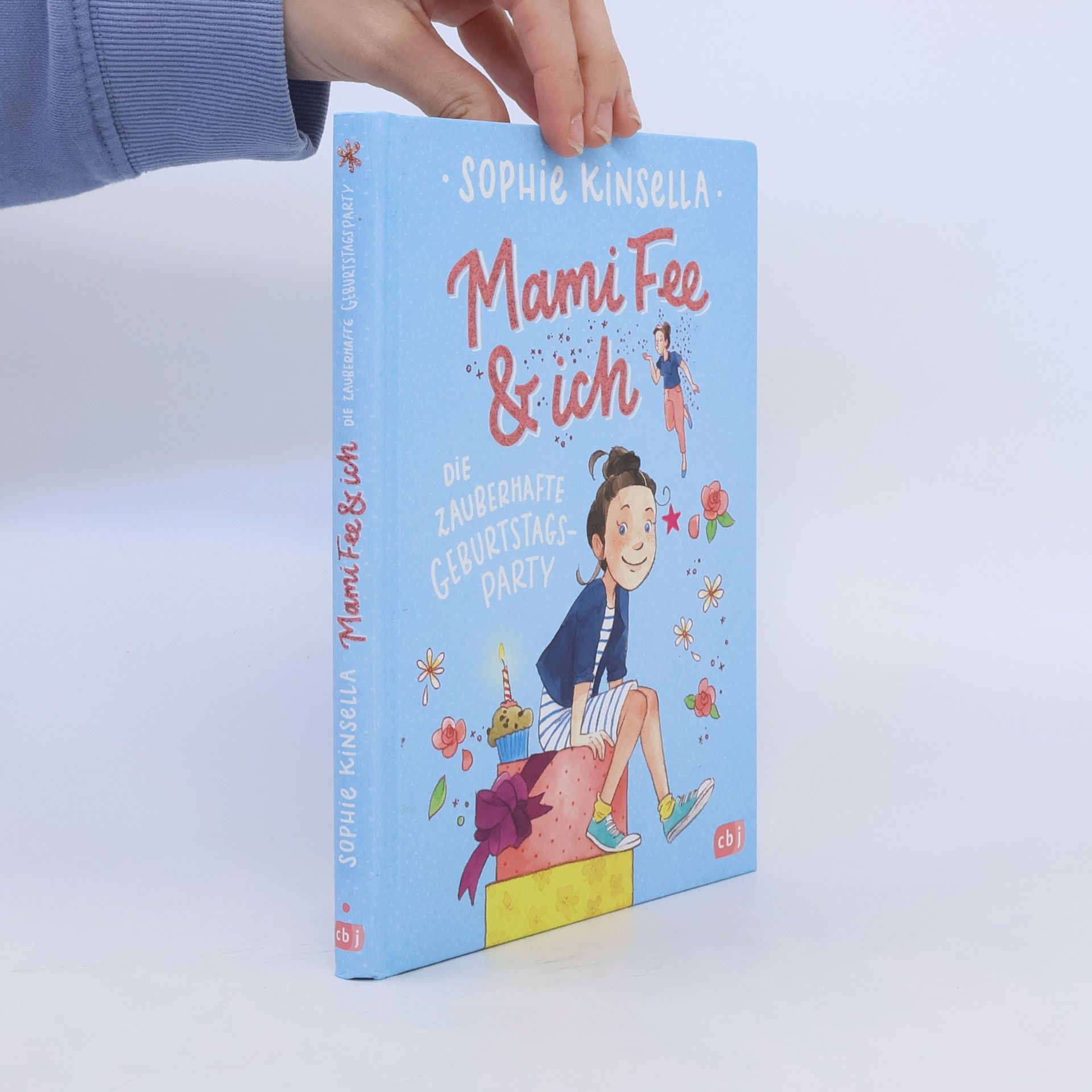 Sophie Kinsella Mami Fee & ich - die zauberhafte Geburtstagsparty