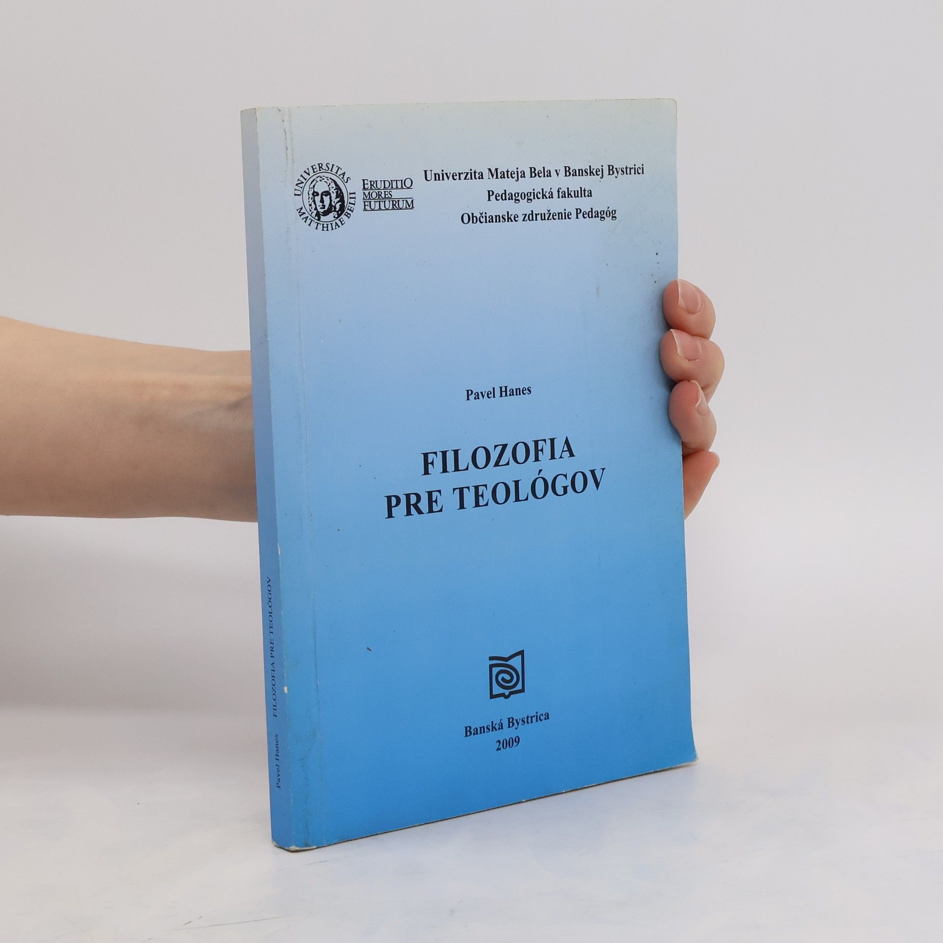 Pavel Hanes Filozofia pre teológov