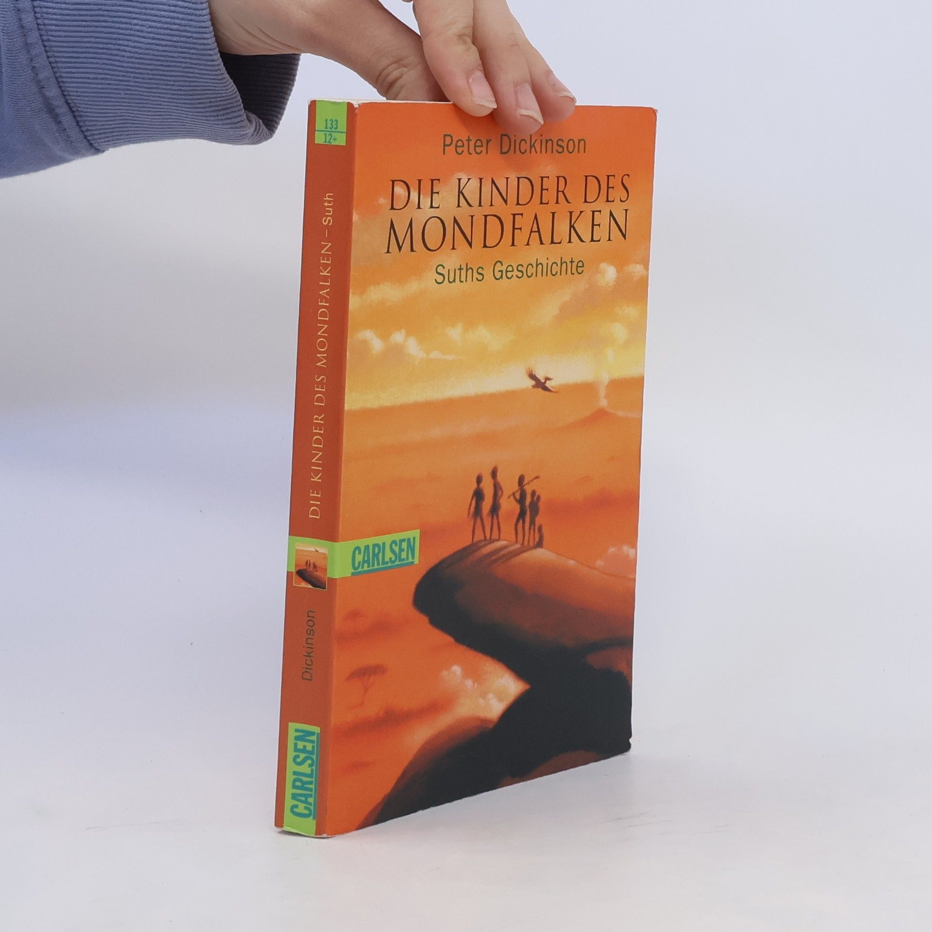 Peter Dickinson Die Kinder des Mondfalken. Bd.1. Suths Geschichte