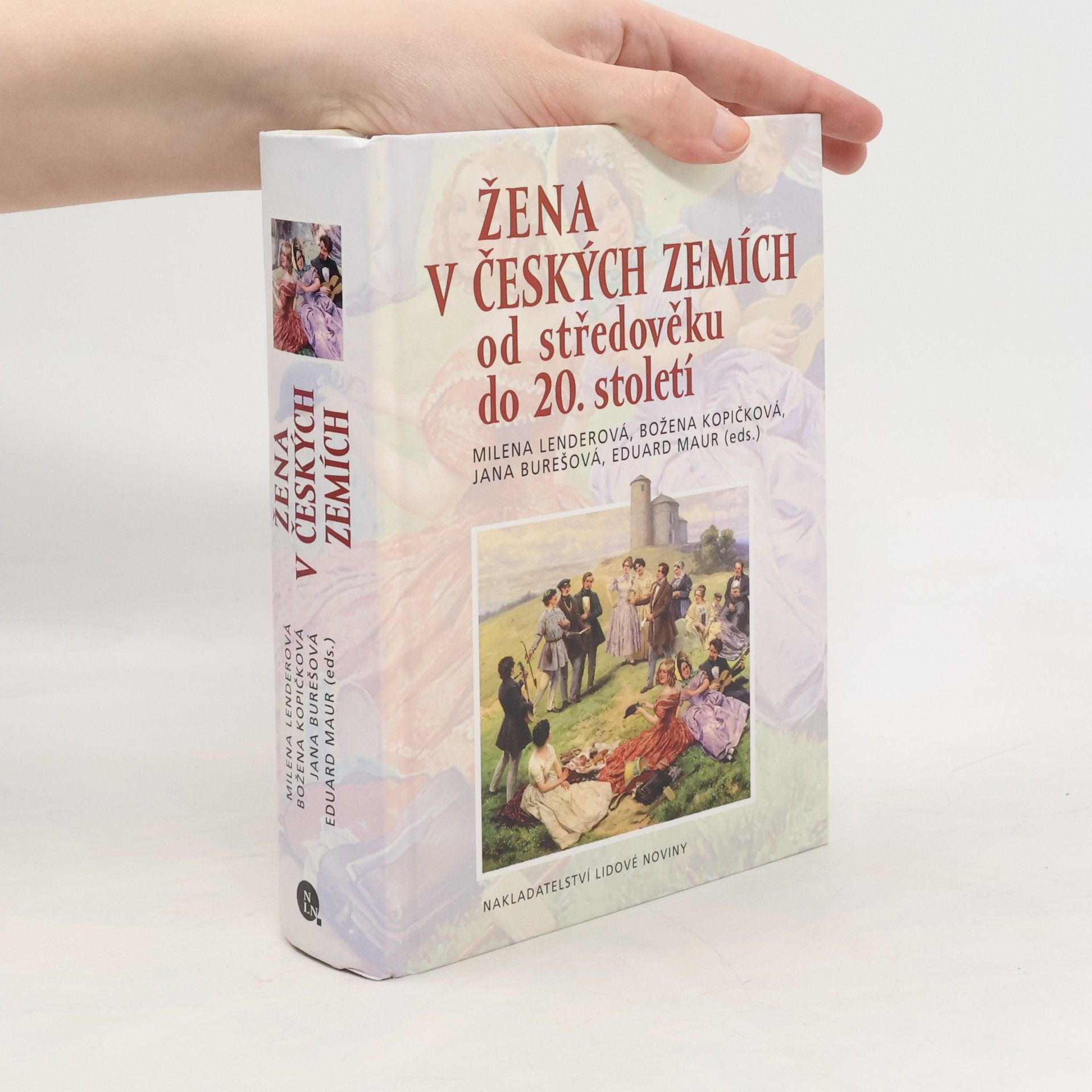 Milena Lenderová Žena v českých zemích od středověku do 20. století