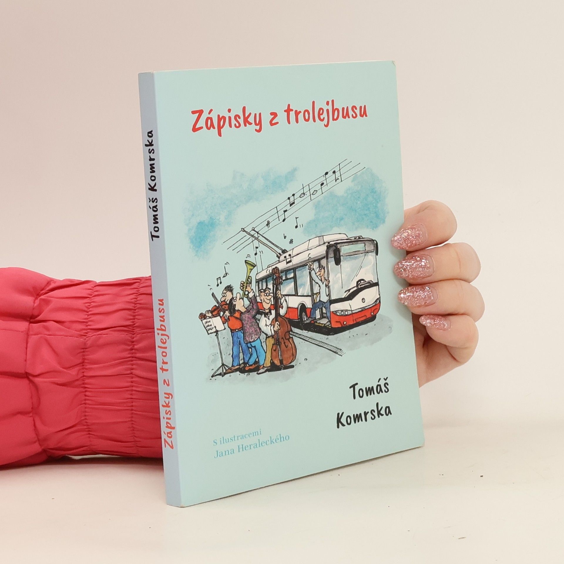 Tomáš Komrska Zápisky z trolejbusu