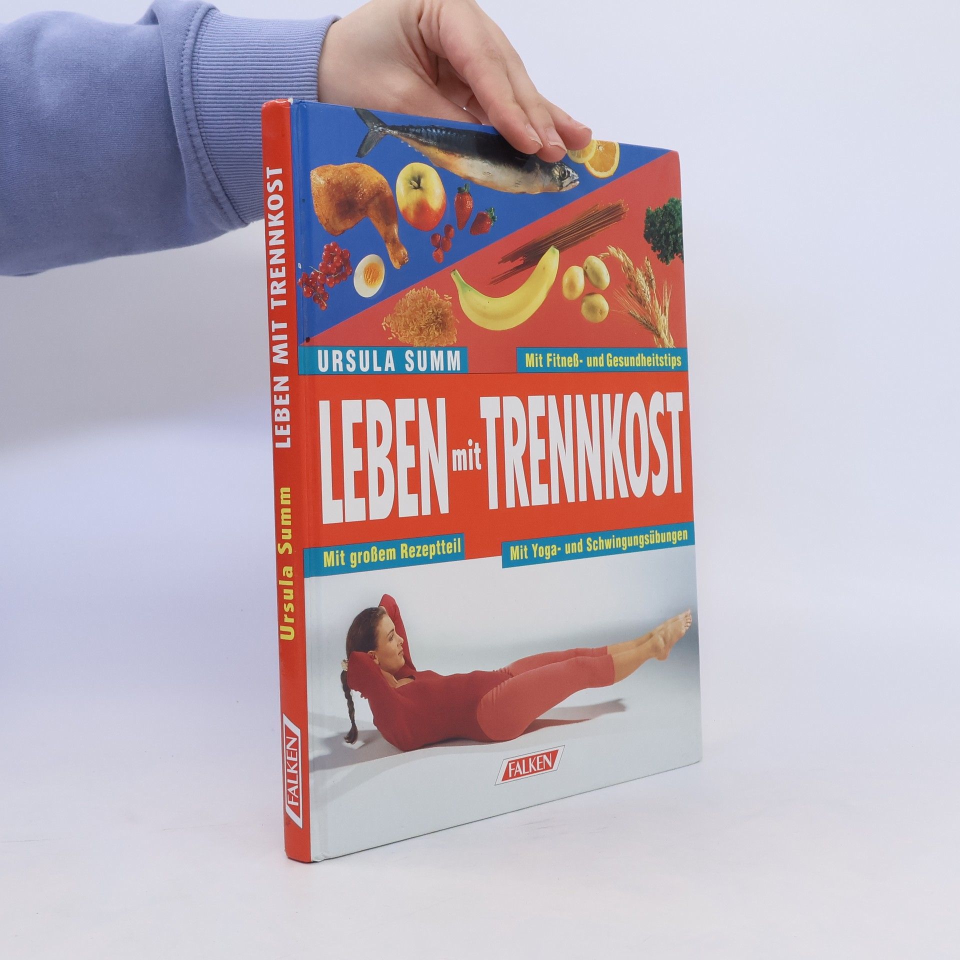 Ursula Summ Leben mit Trennkost