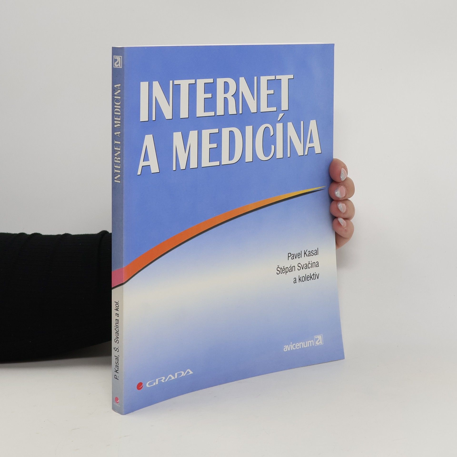 Pavel Kasal Internet a medicína