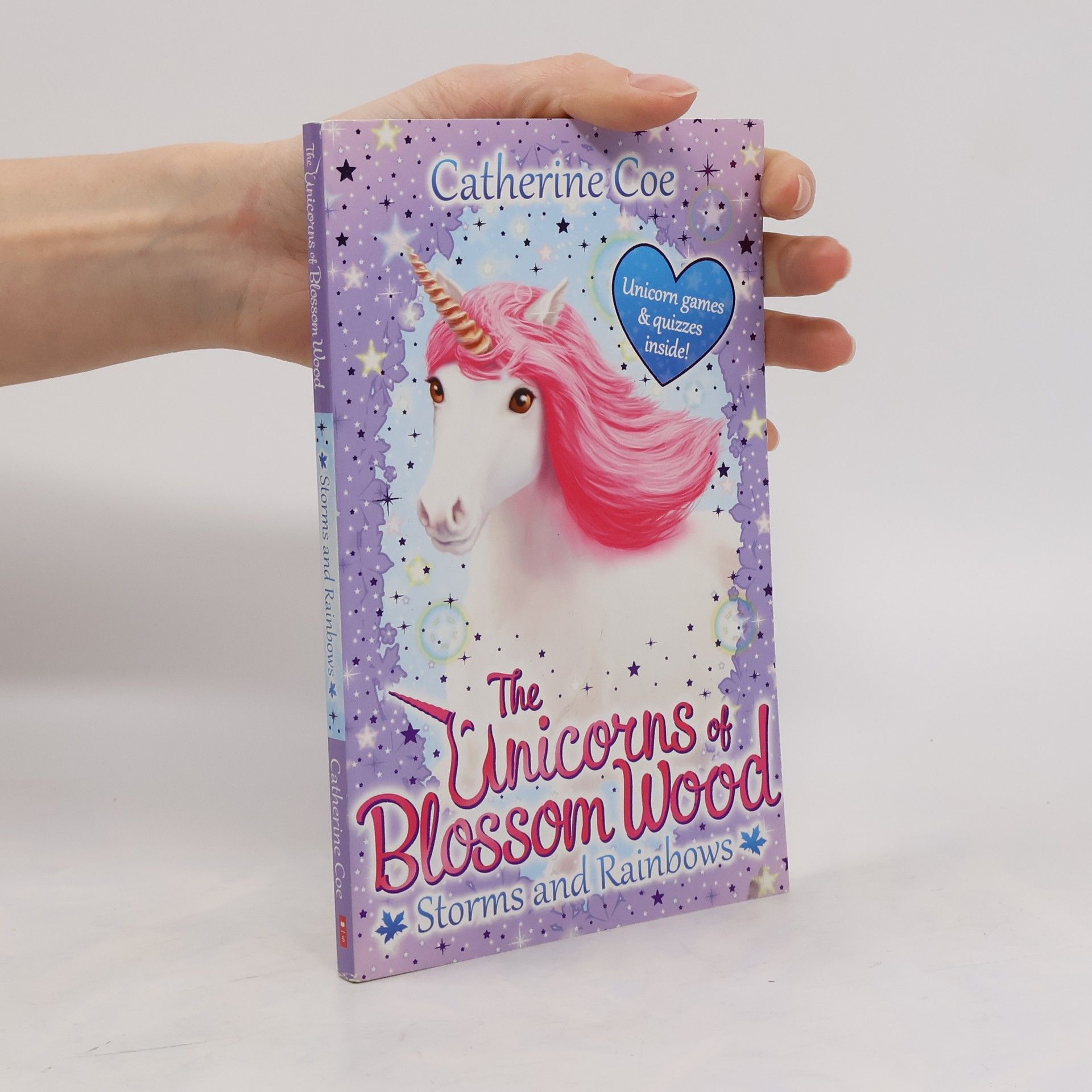 Catherine Coe The Unicorns of Blossom Wood: Storms and Rainbows