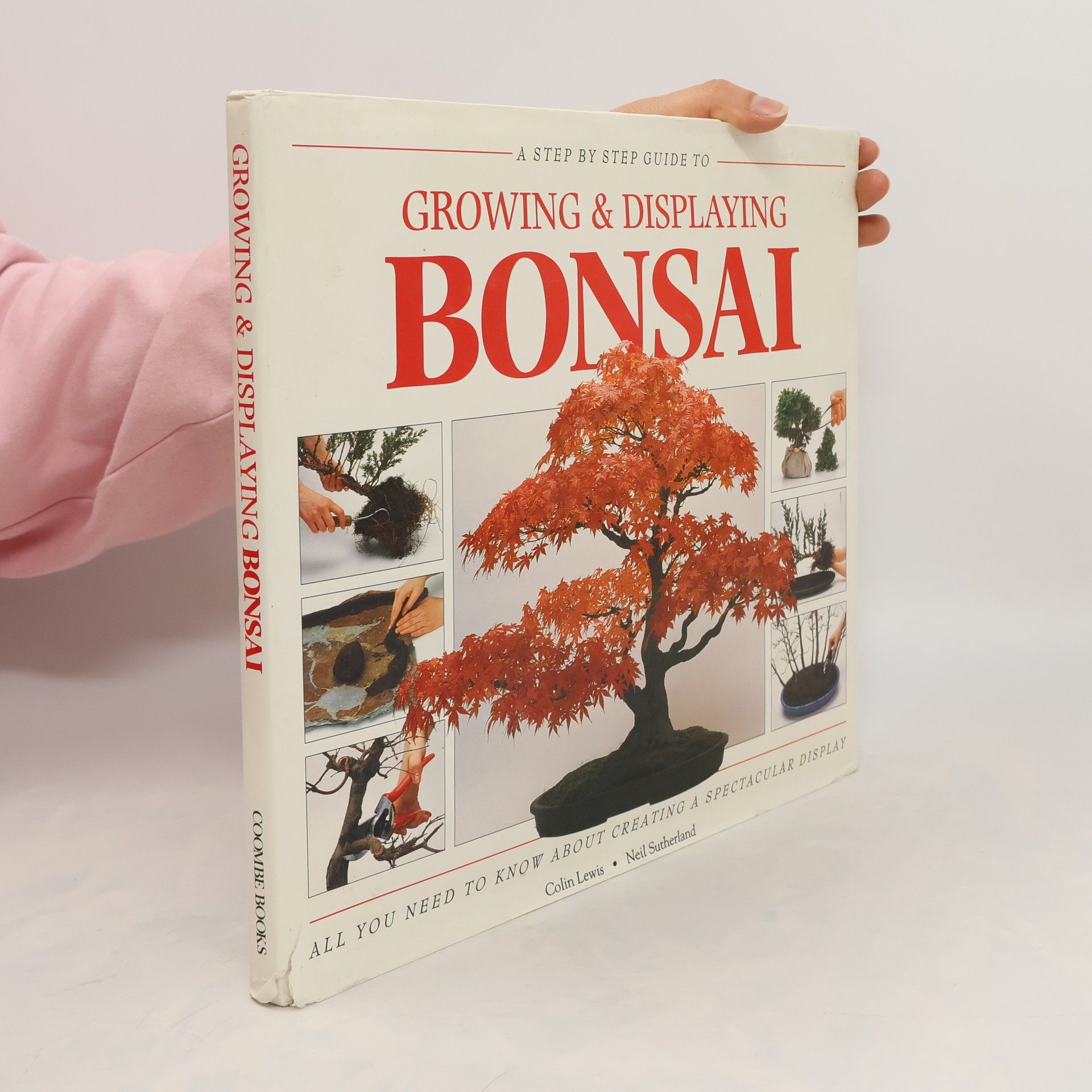 Colin Lewis Growing & Displaying Bonsai