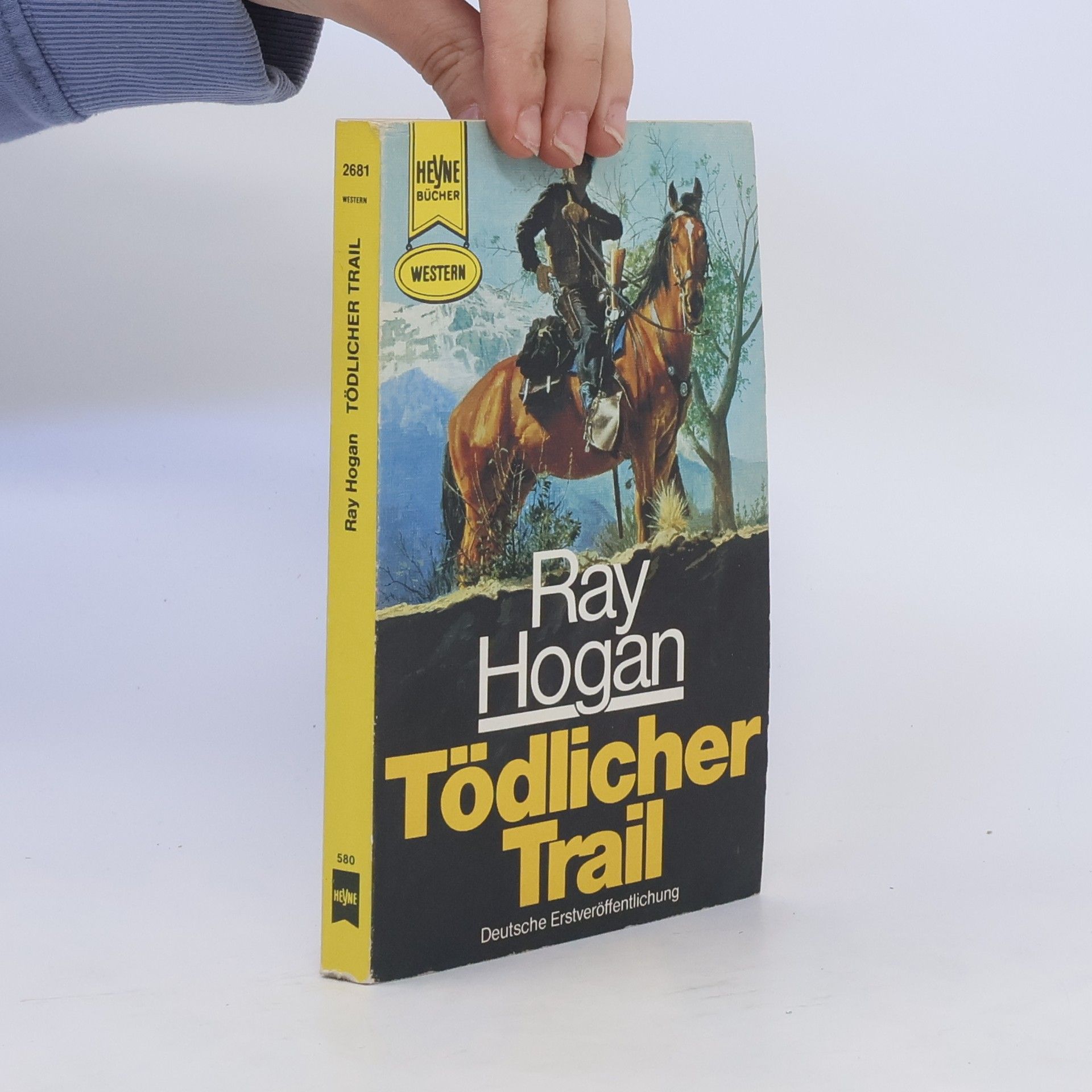 Ray Hogan Tödlicher Trail.