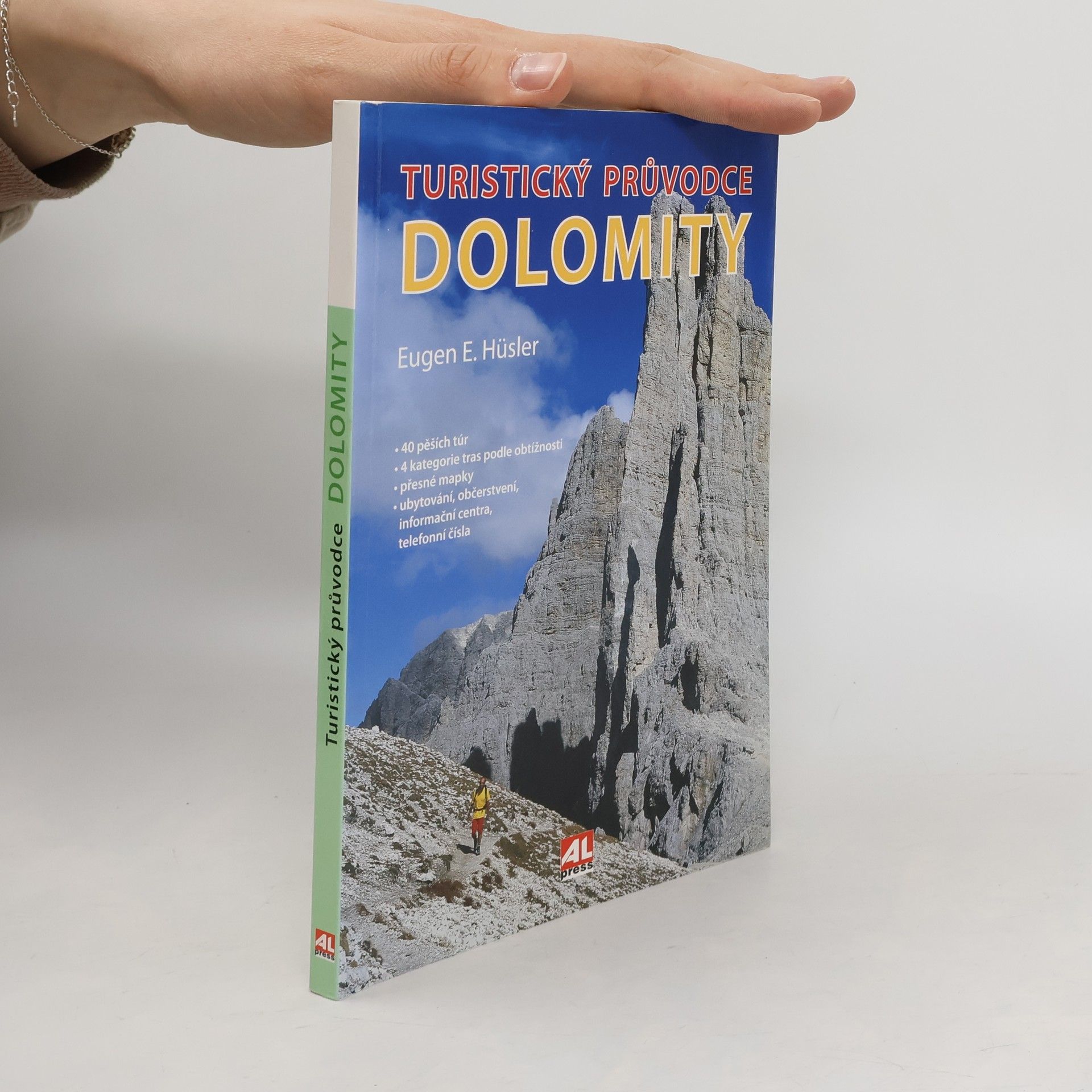 Eugen Eduard Hüsler Turistický průvodce Dolomity