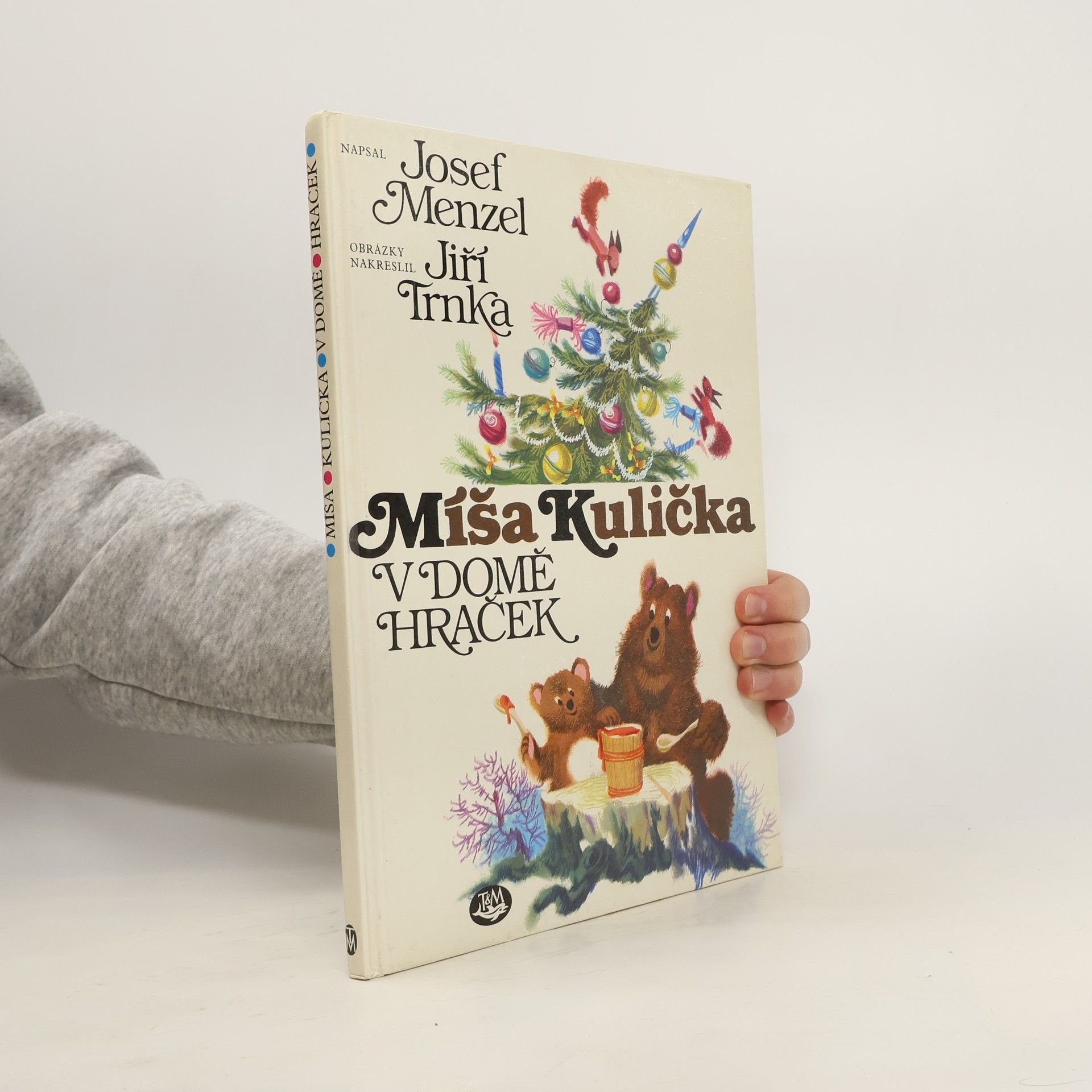 Josef Menzel Míša Kulička v domě hraček