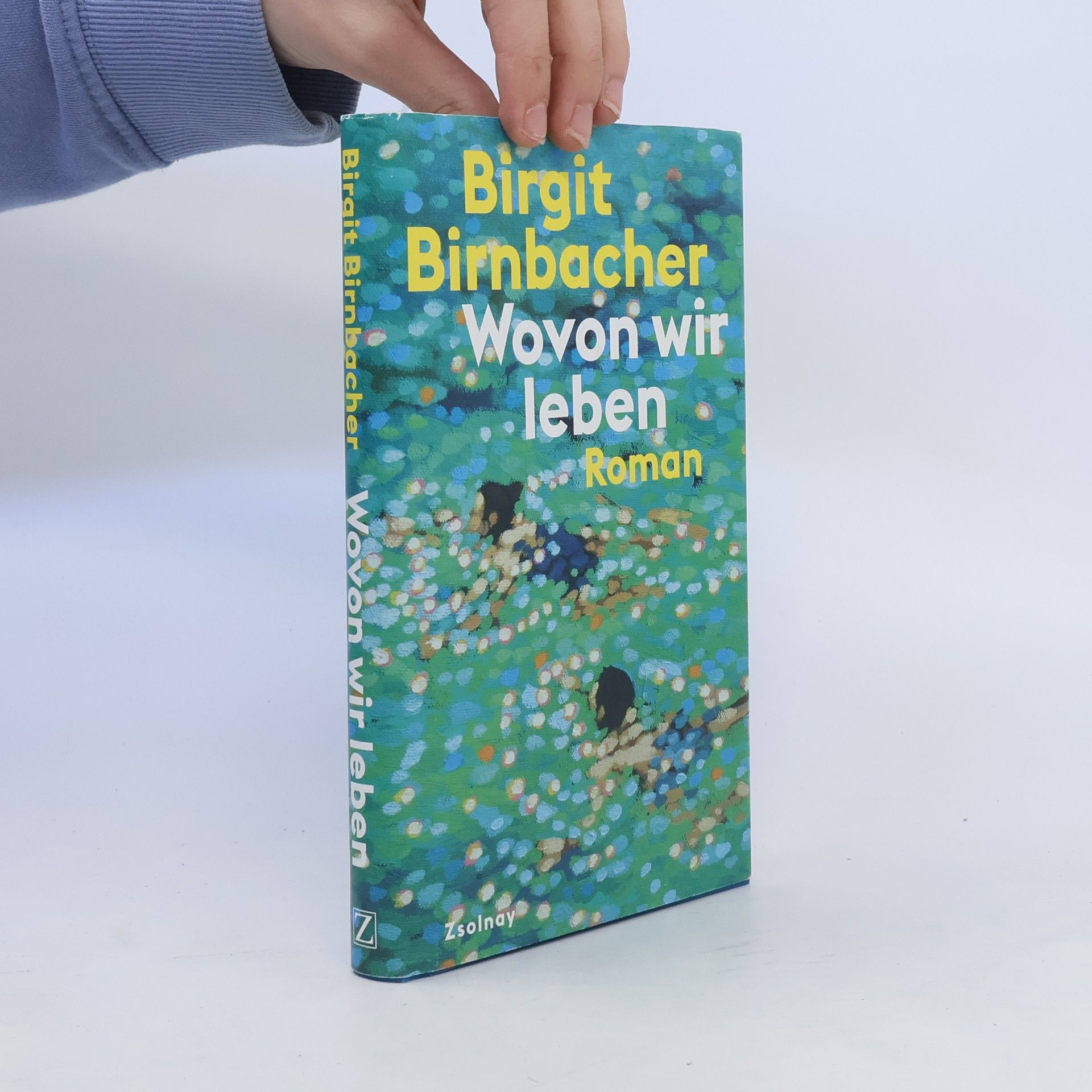 Birgit Birnbacher Wovon wir leben