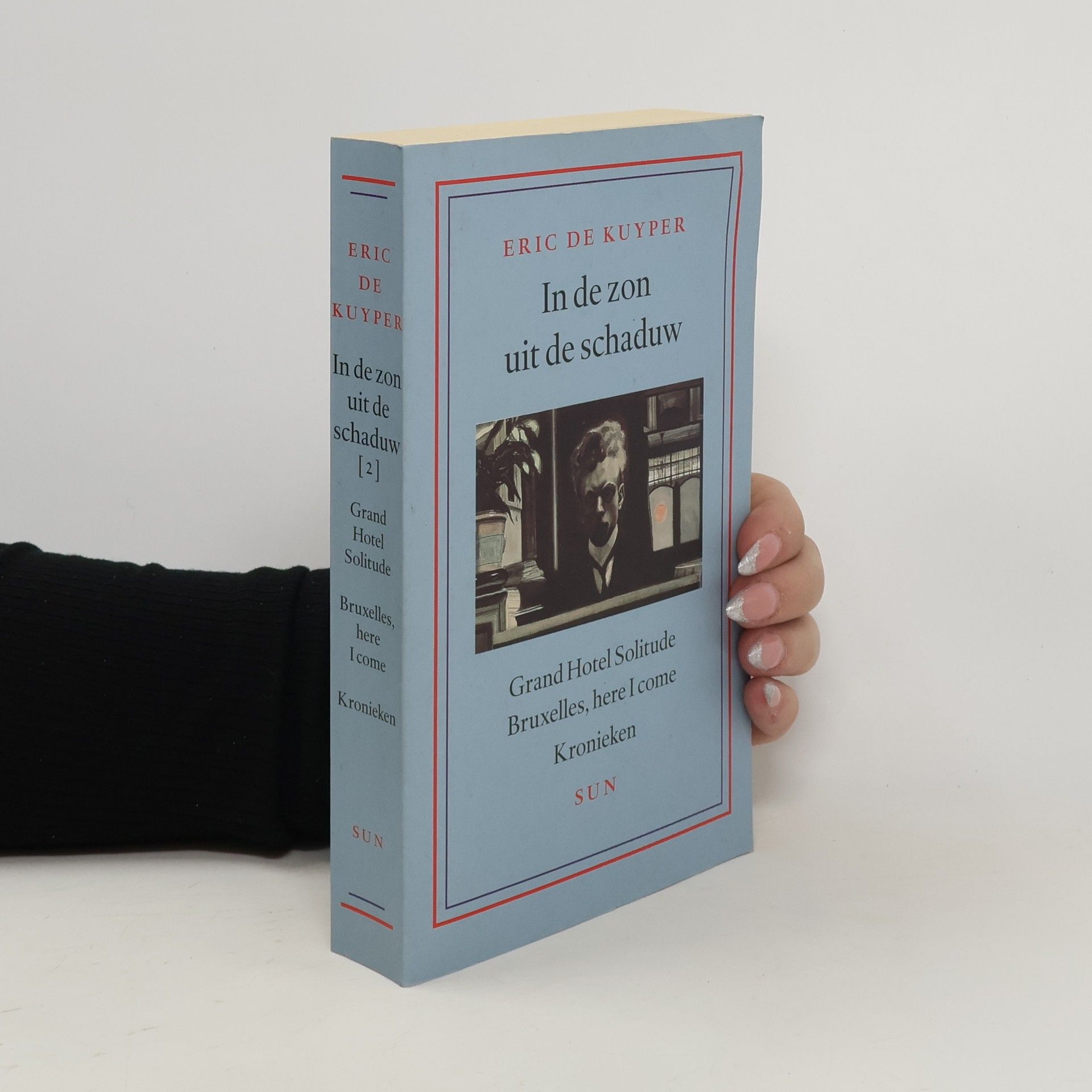 Eric De Kuyper In de zon uit de schaduw