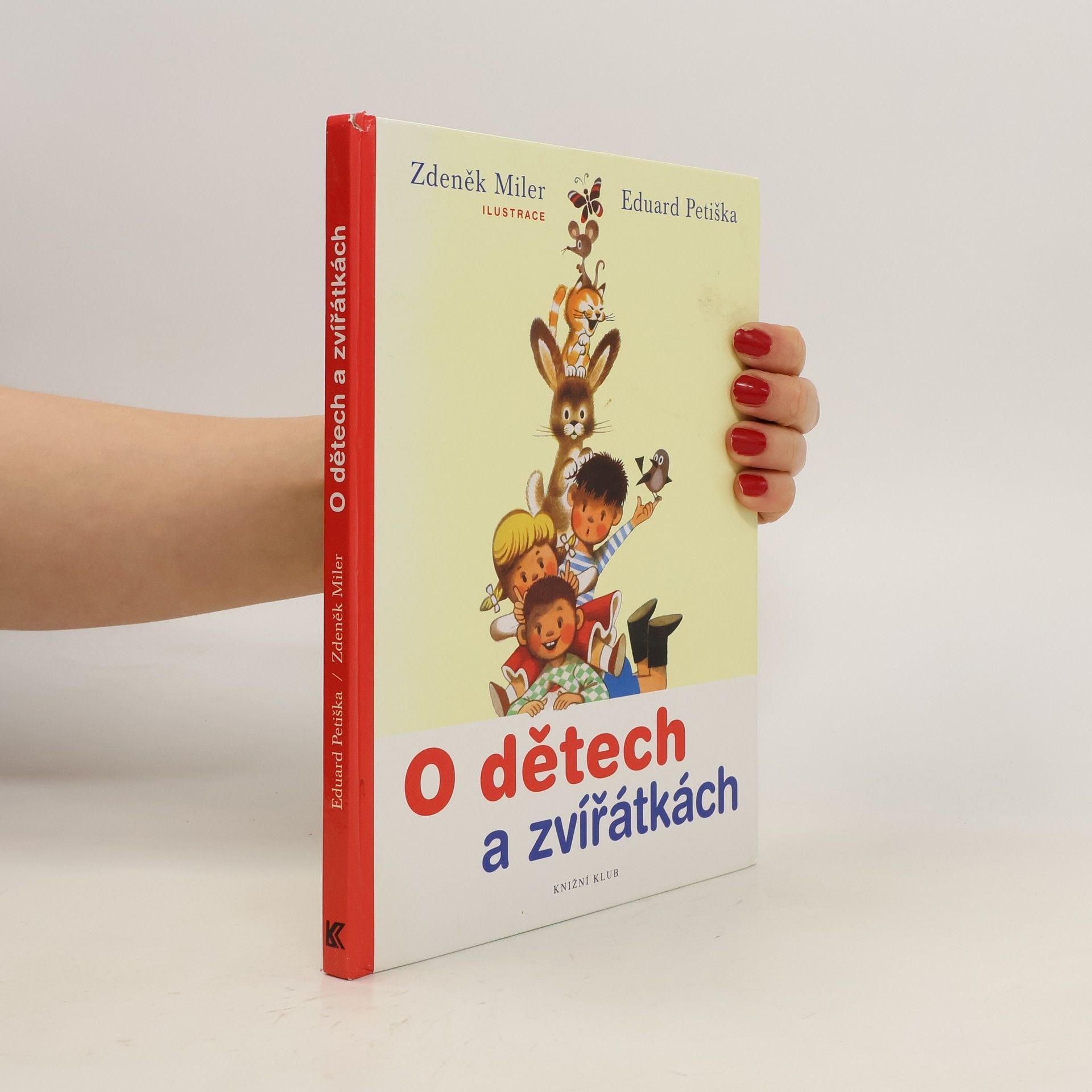 Eduard Petiška O dětech a zvířátkách