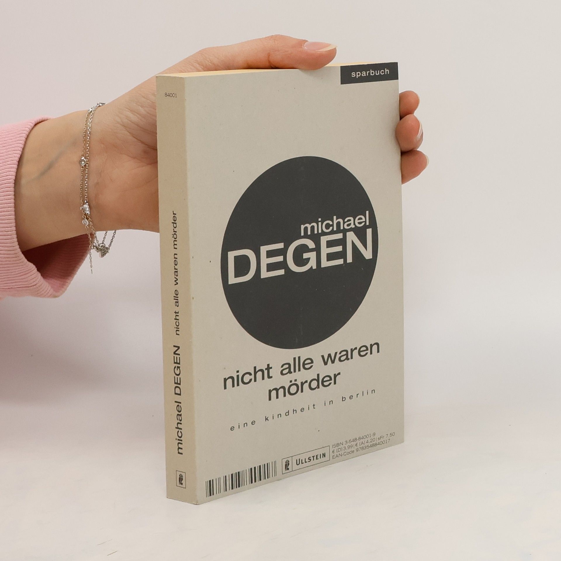 Michael Degen Nicht alle waren Mörder