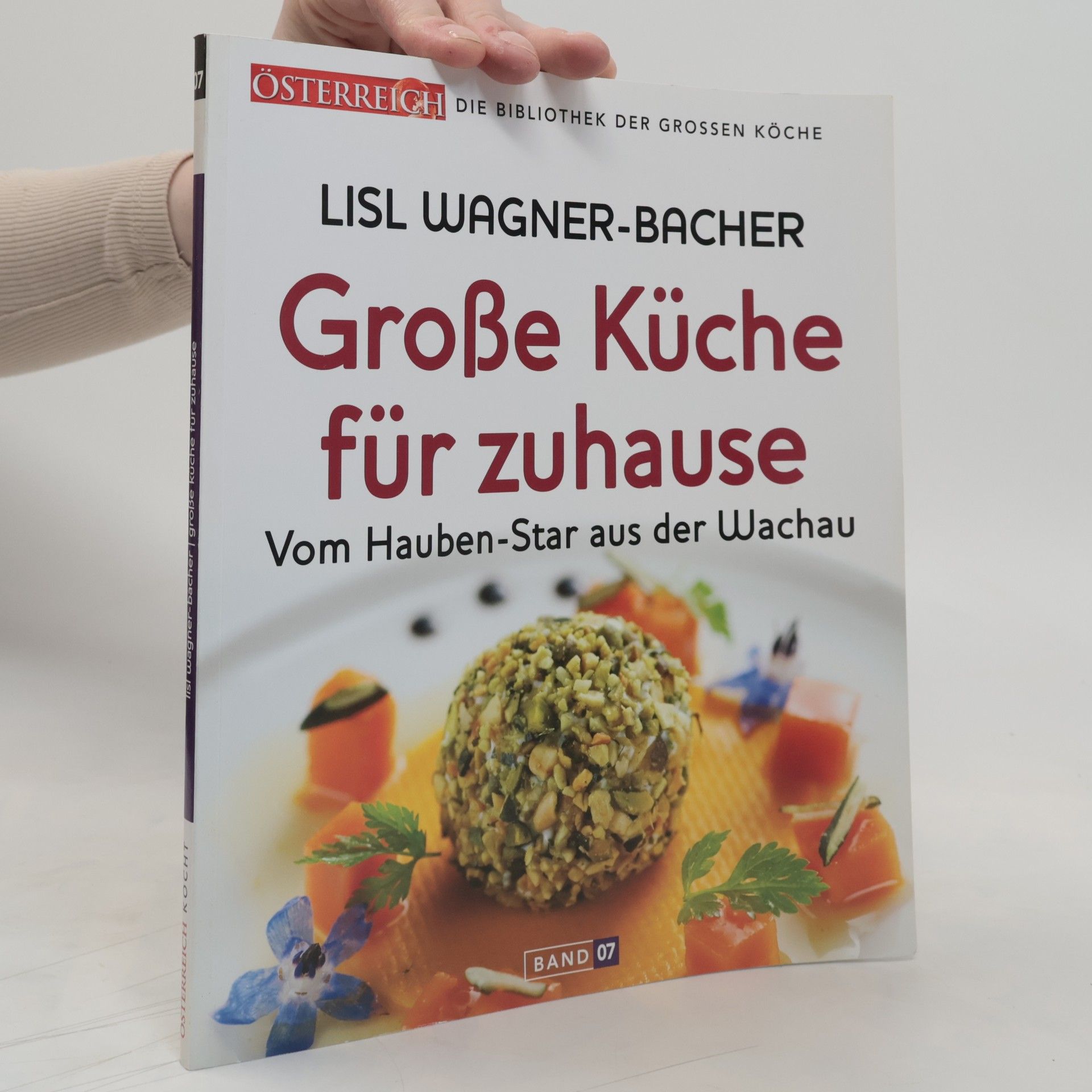 Lisl Wagner-Bacher Grosse Küche für zuhause. Band 7