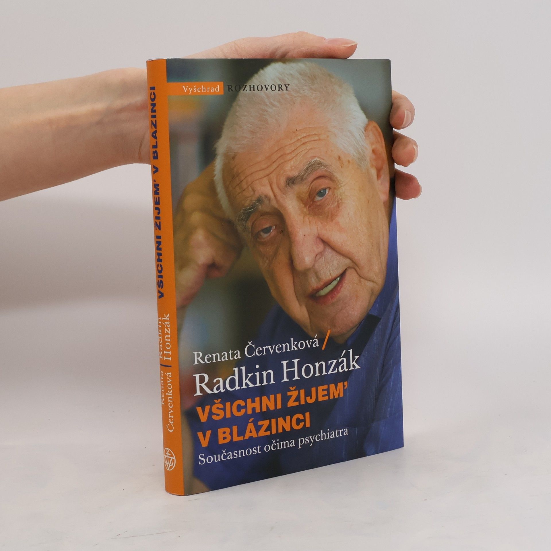Radkin Honzák Všichni žijem' v blázinci