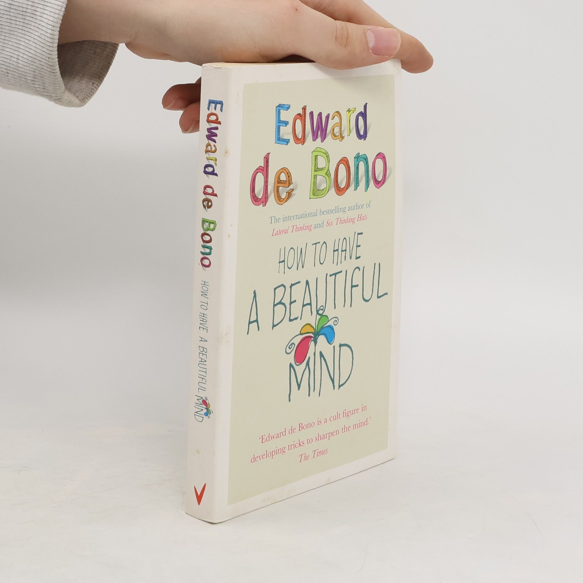 Edward de Bono How to have a beautiful mind