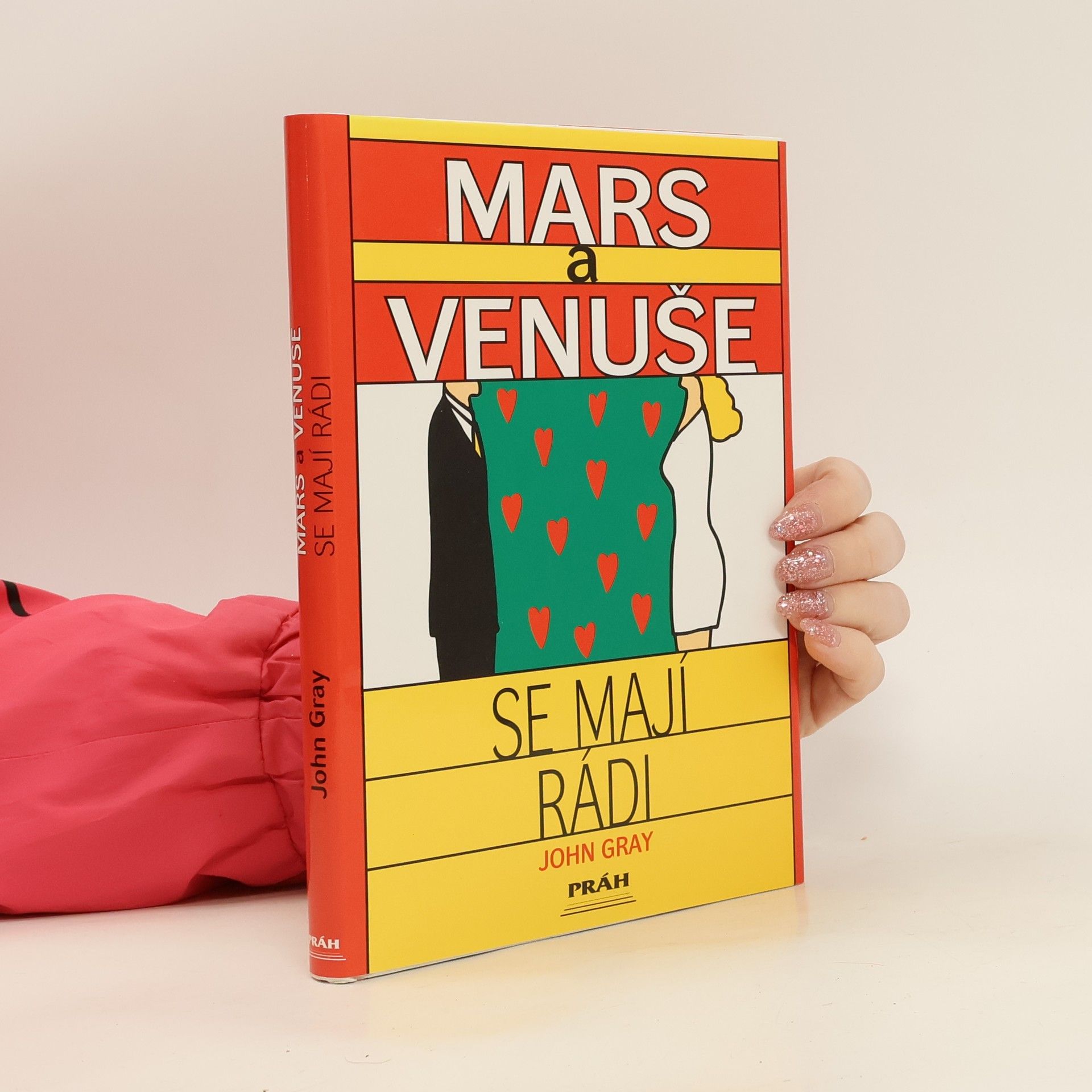 John Gray Mars a Venuše se mají rádi