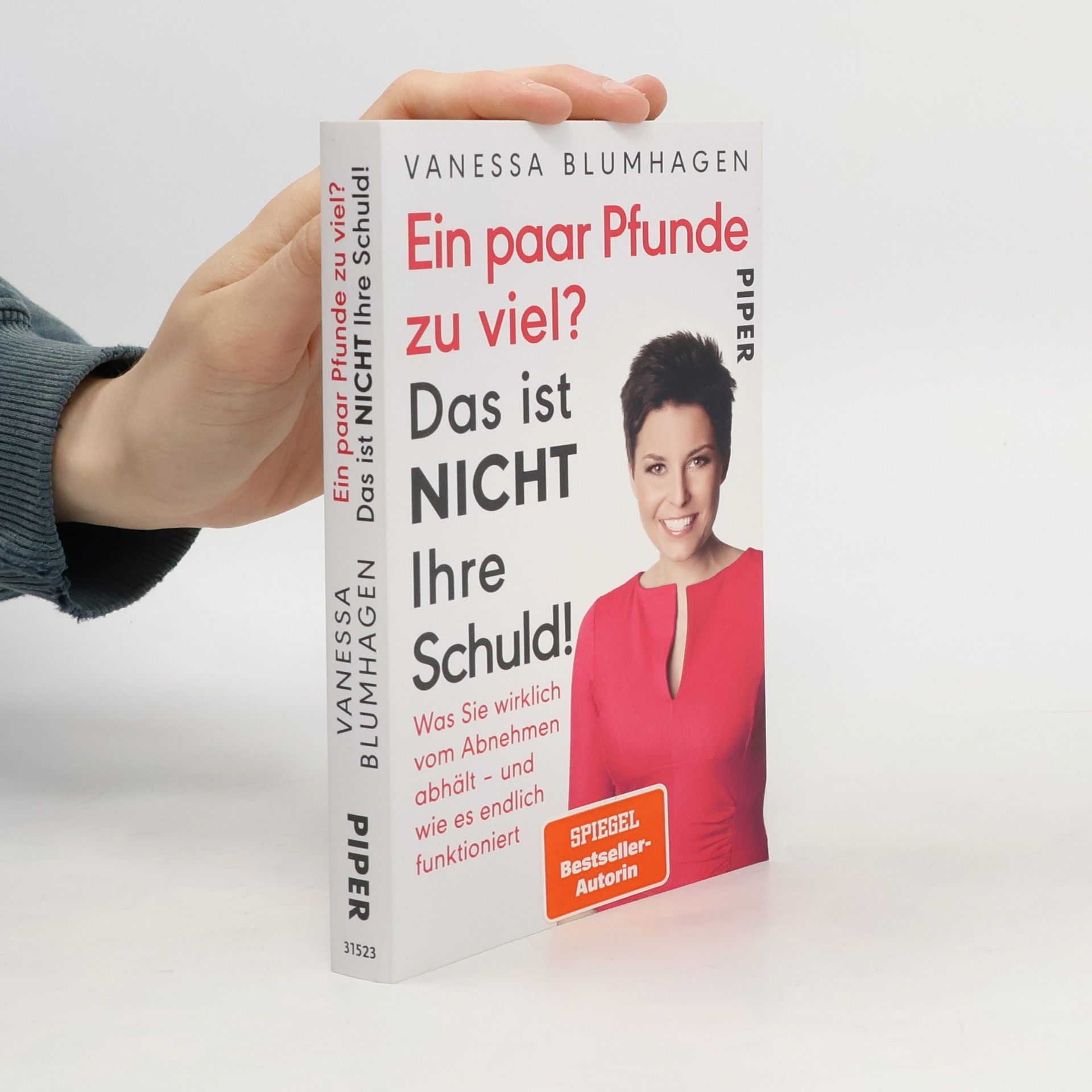 Vanessa Blumhagen Ein paar Pfunde zu viel? Das ist nicht Ihre Schuld!