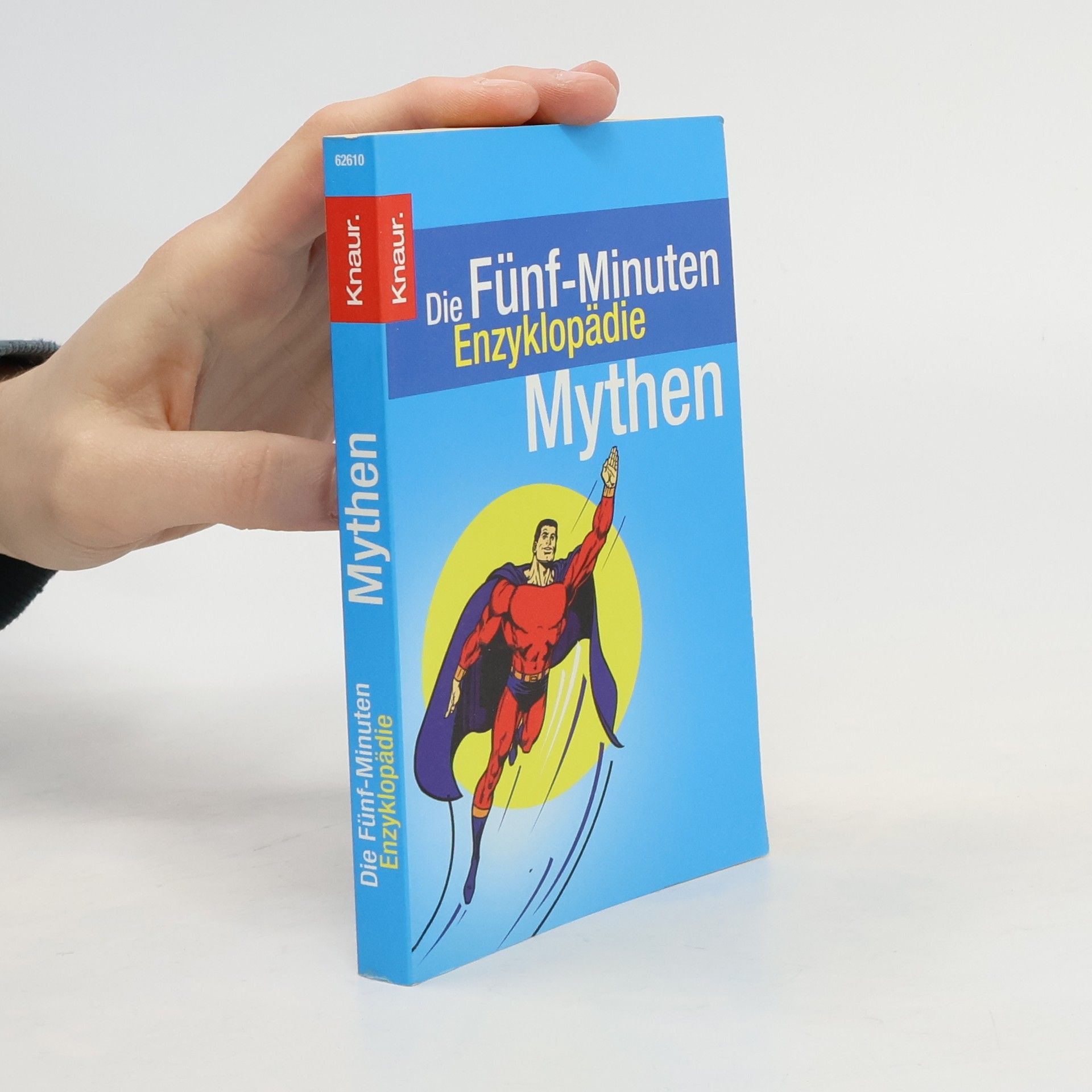 Elmar Franke Die Fünf-Minuten-Enzyklopädie Mythen