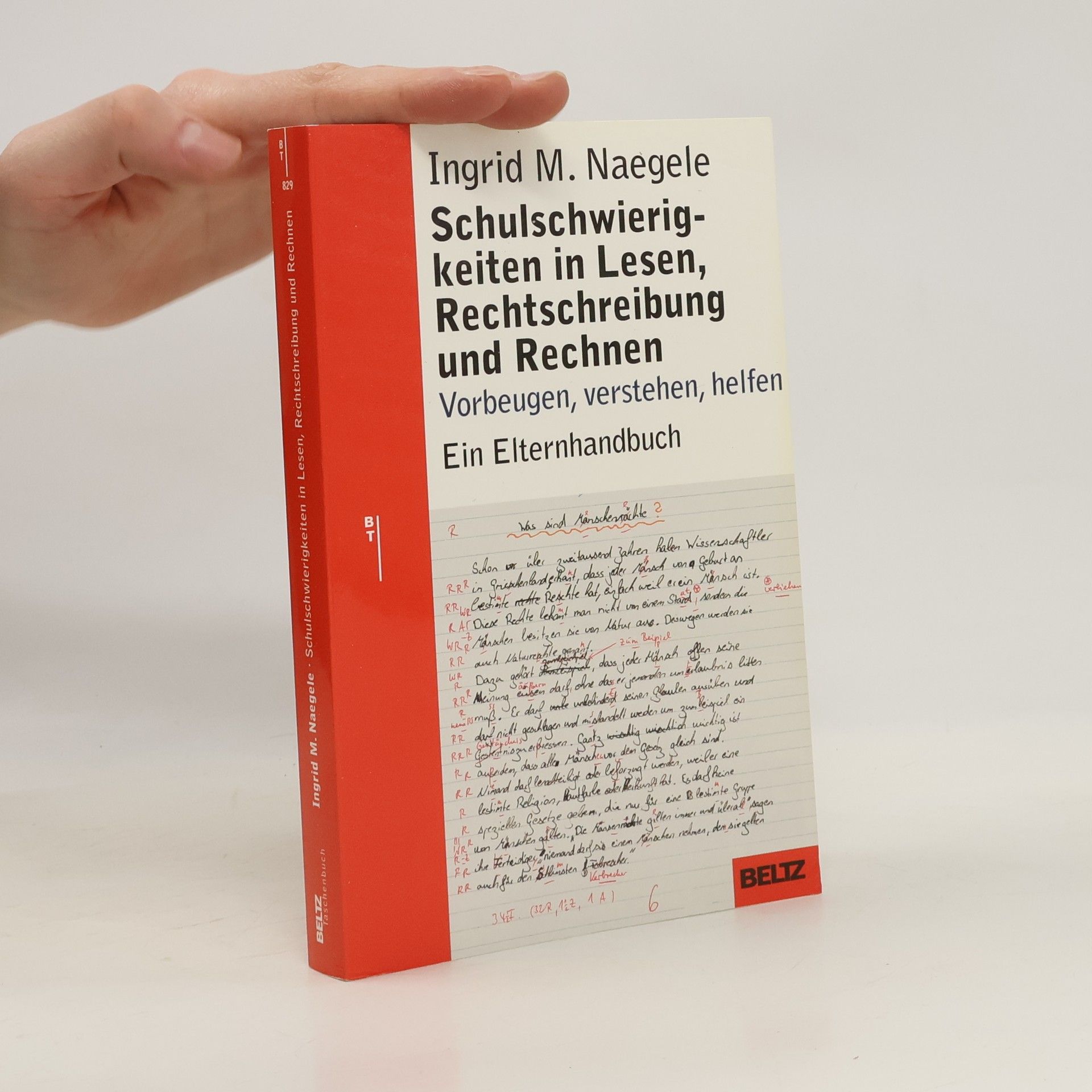 Ingrid M. Naegele Schulschwierigkeiten in Lesen, Rechtschreibung und Rechnen