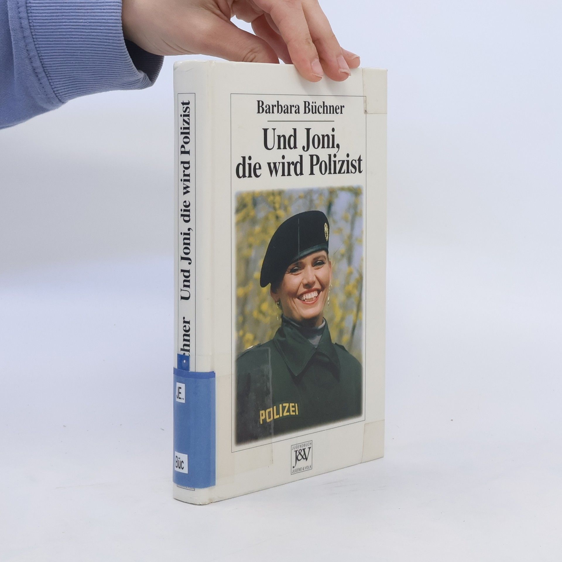 Barbara Büchner Und Joni, die wird Polizist