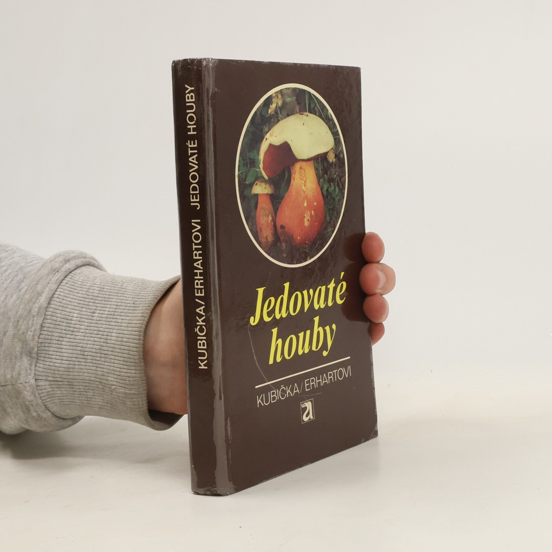 Josef Erhart Jedovaté houby