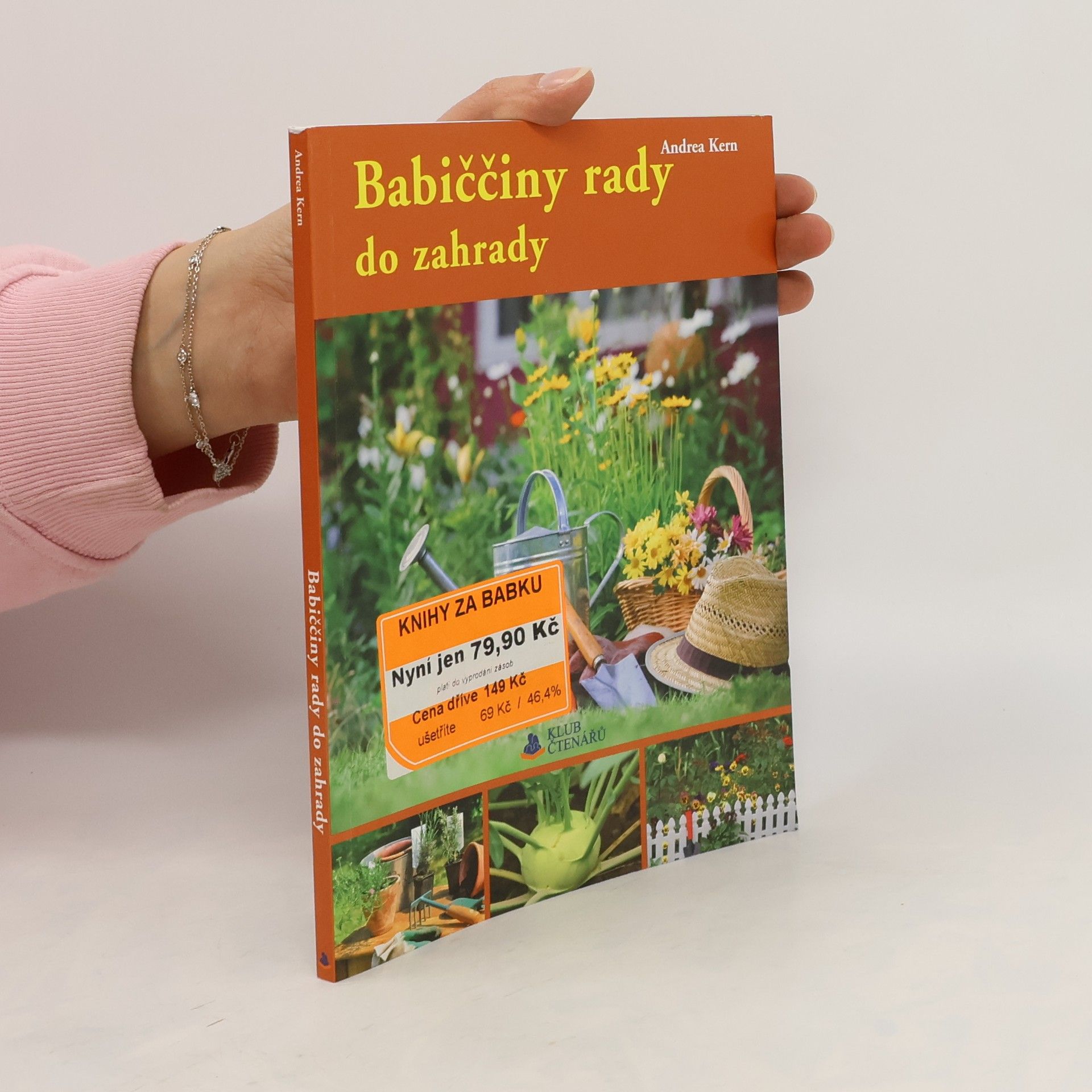 Andrea Kern Babiččiny rady do zahrady
