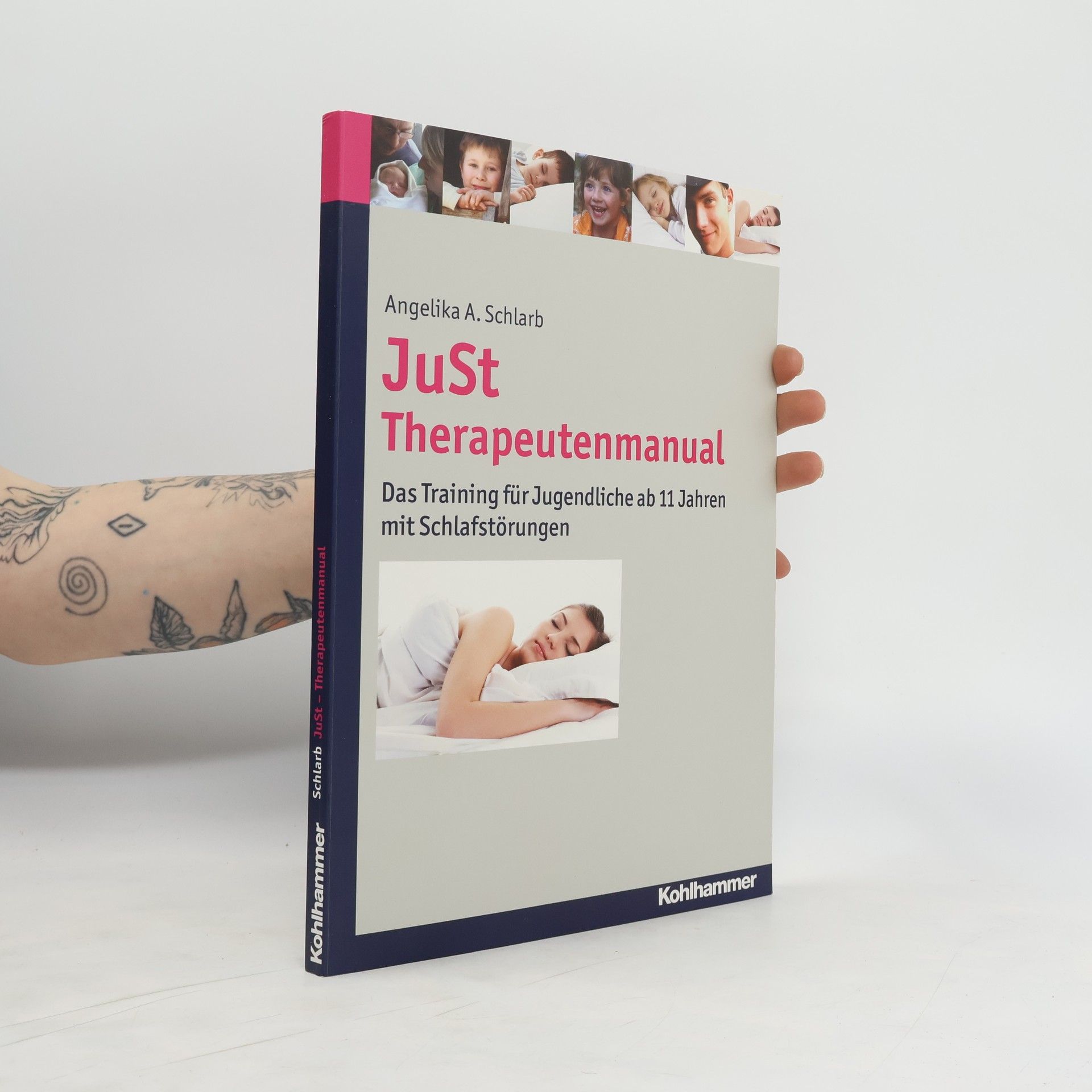 Angelika A. Schlarb JuSt - Therapeutenmanual